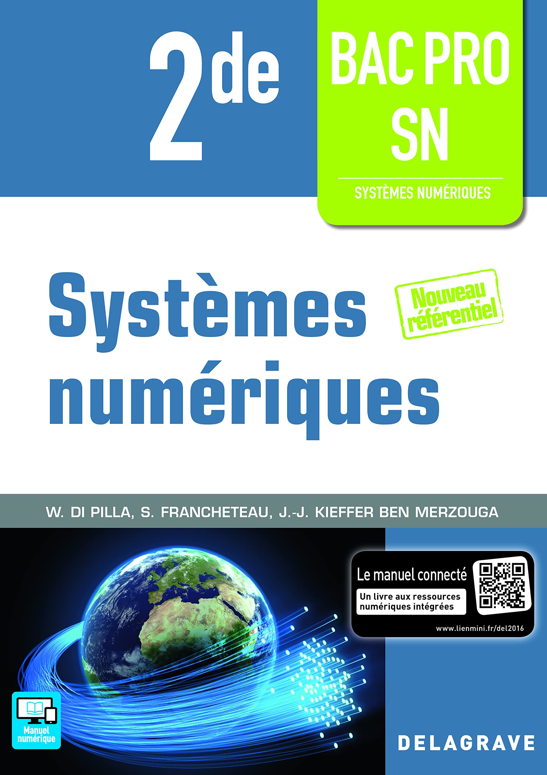 Systèmes numériques 2de Bac Pro SN (2016) - Pochette élève book