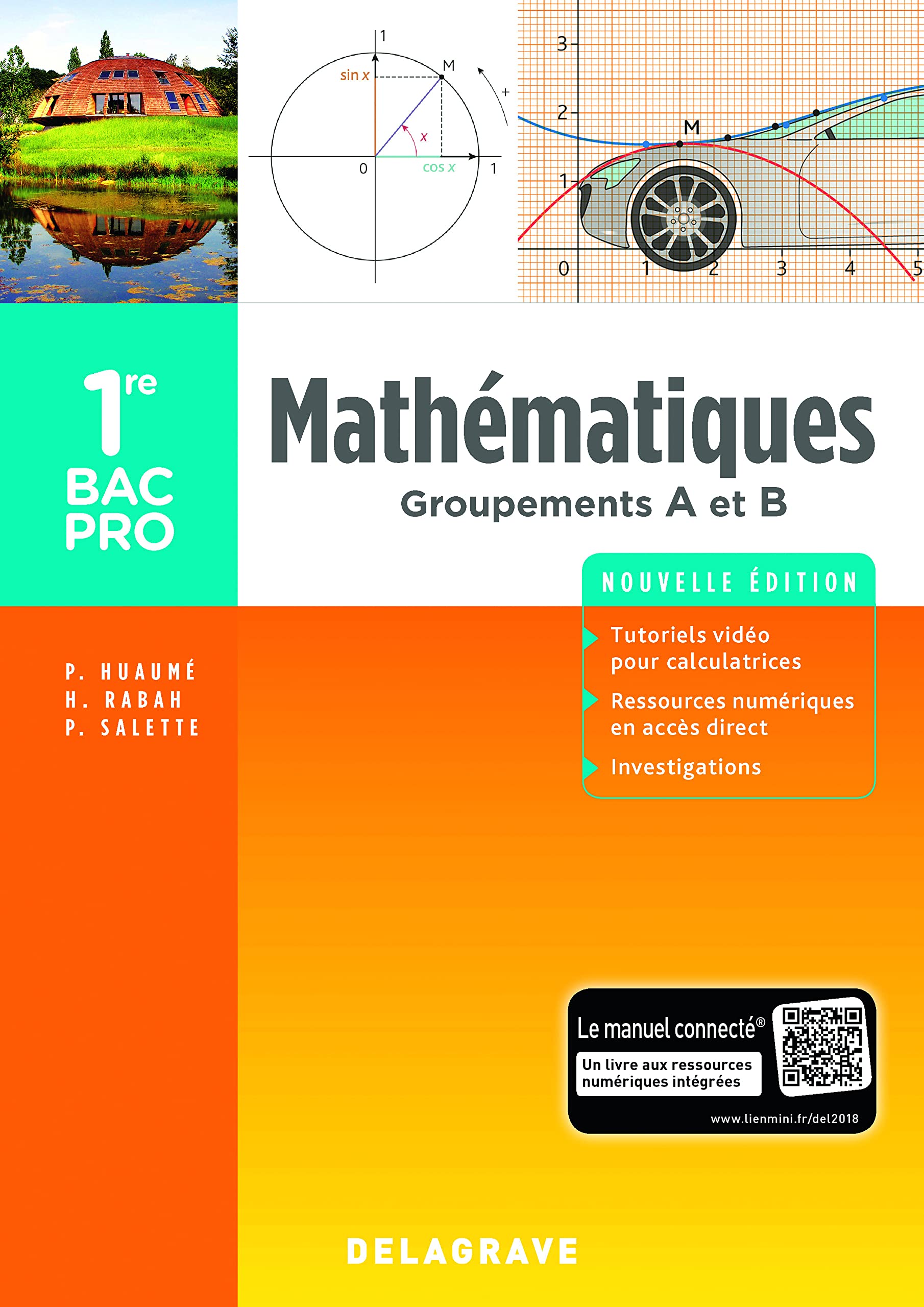 Mathématiques - Groupements A et B - 1re Bac Pro (2018) - Pochette élève: Groupements A et B book