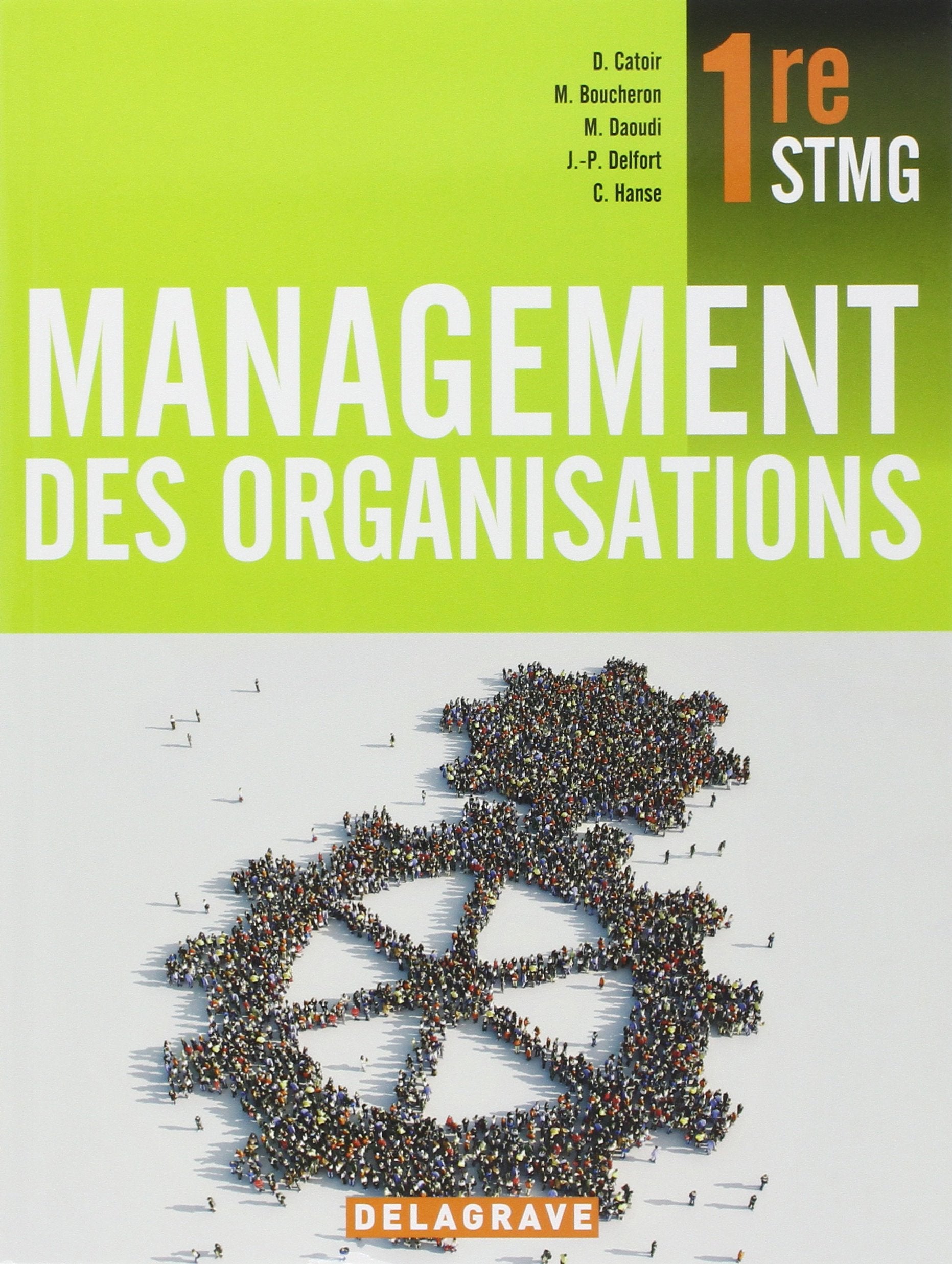 Management des organisations 1re STMG (2012) - manuel élève book