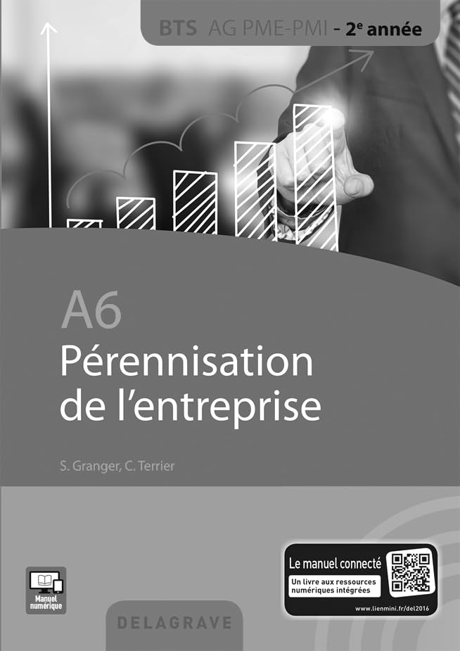 A6 Pérennisation entreprise BTS AG PME-PMI (2016) - Spécimen Books