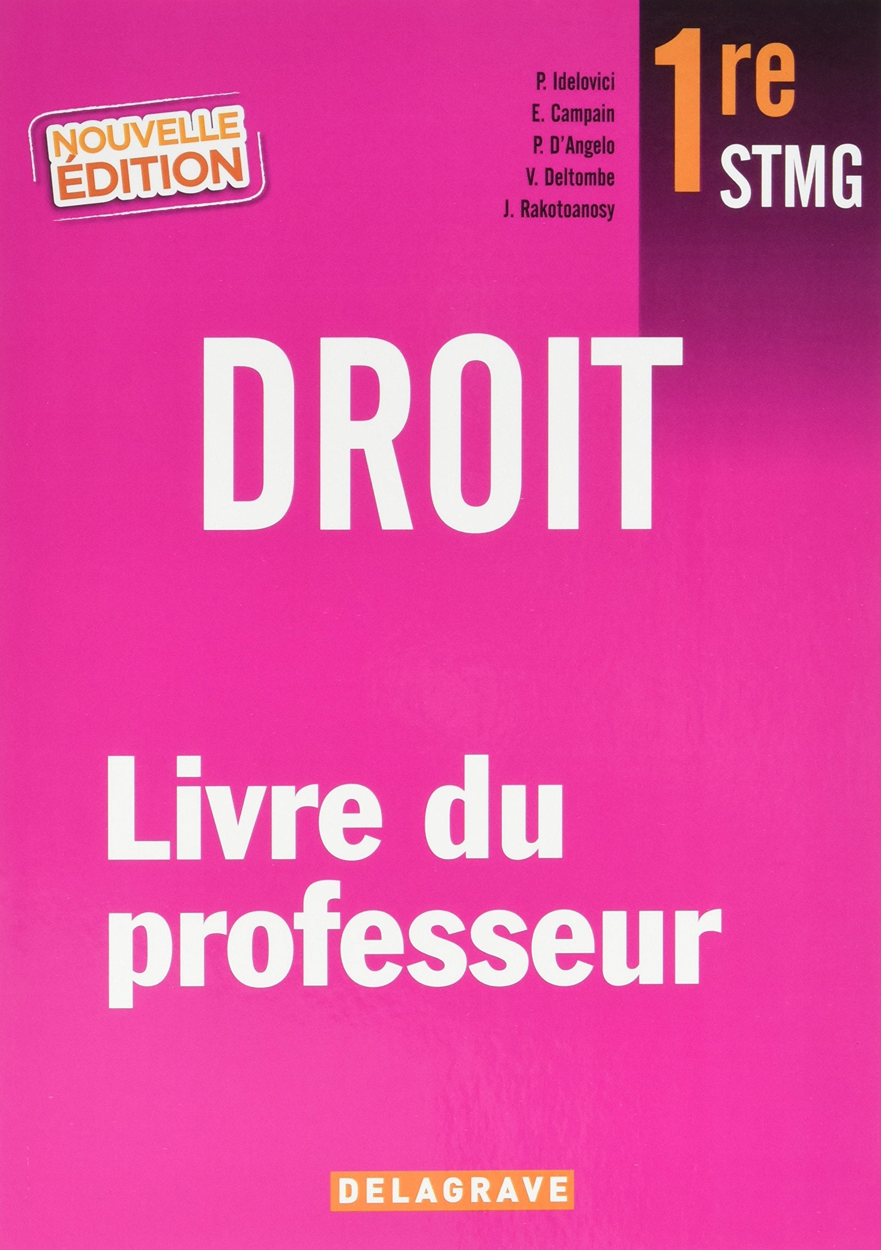 Droit 1re STMG (2016) - Livre du professeur Professional & Reference Books