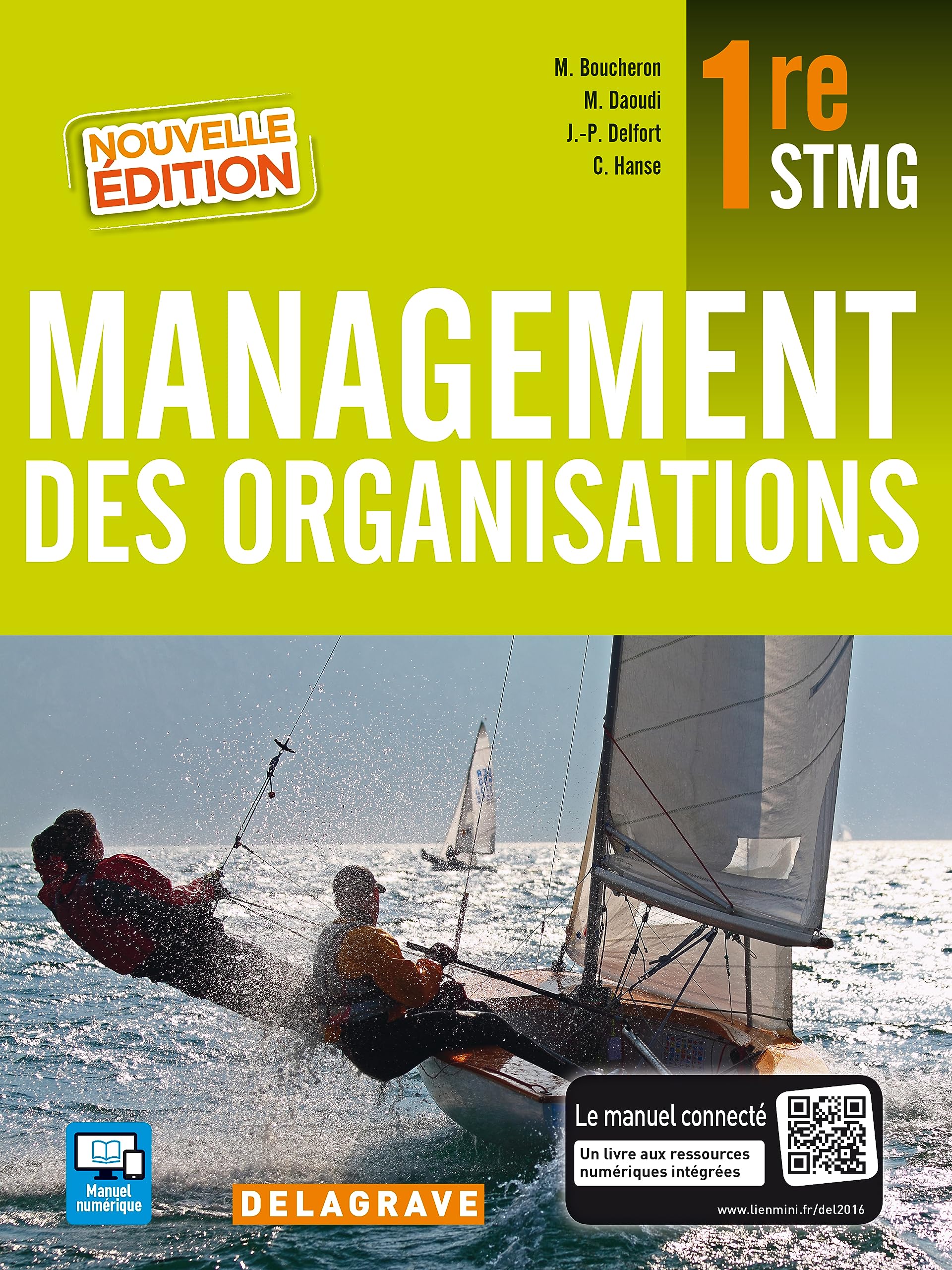 Management des organisations 1re STMG (2016) - Manuel élève: Manuel de l'élève Professional & Reference Books