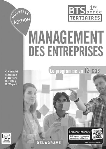 Management des entreprises 1re année BTS Tertiaires (2016) - Spécimen: Le programme en 12 cas Books