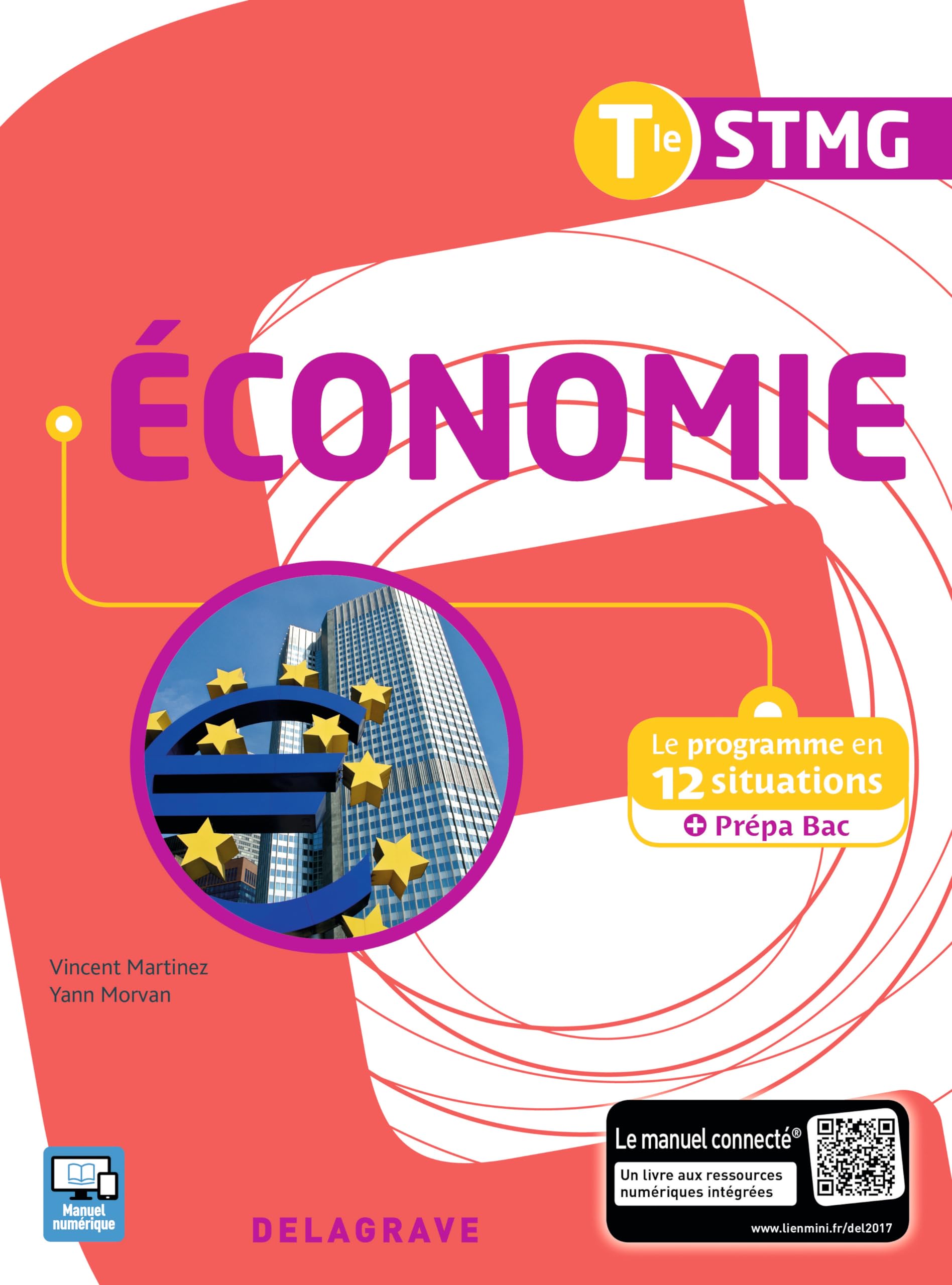 Économie Tle STMG (2017) - Pochette élève: Le programme en 12 situations + Prépa Bac Professional & Reference Books