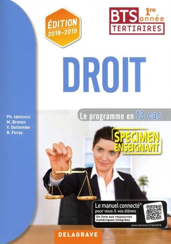 Droit BTS 1re année (2018) - Spécimen enseignant: Le programme en 13 cas book