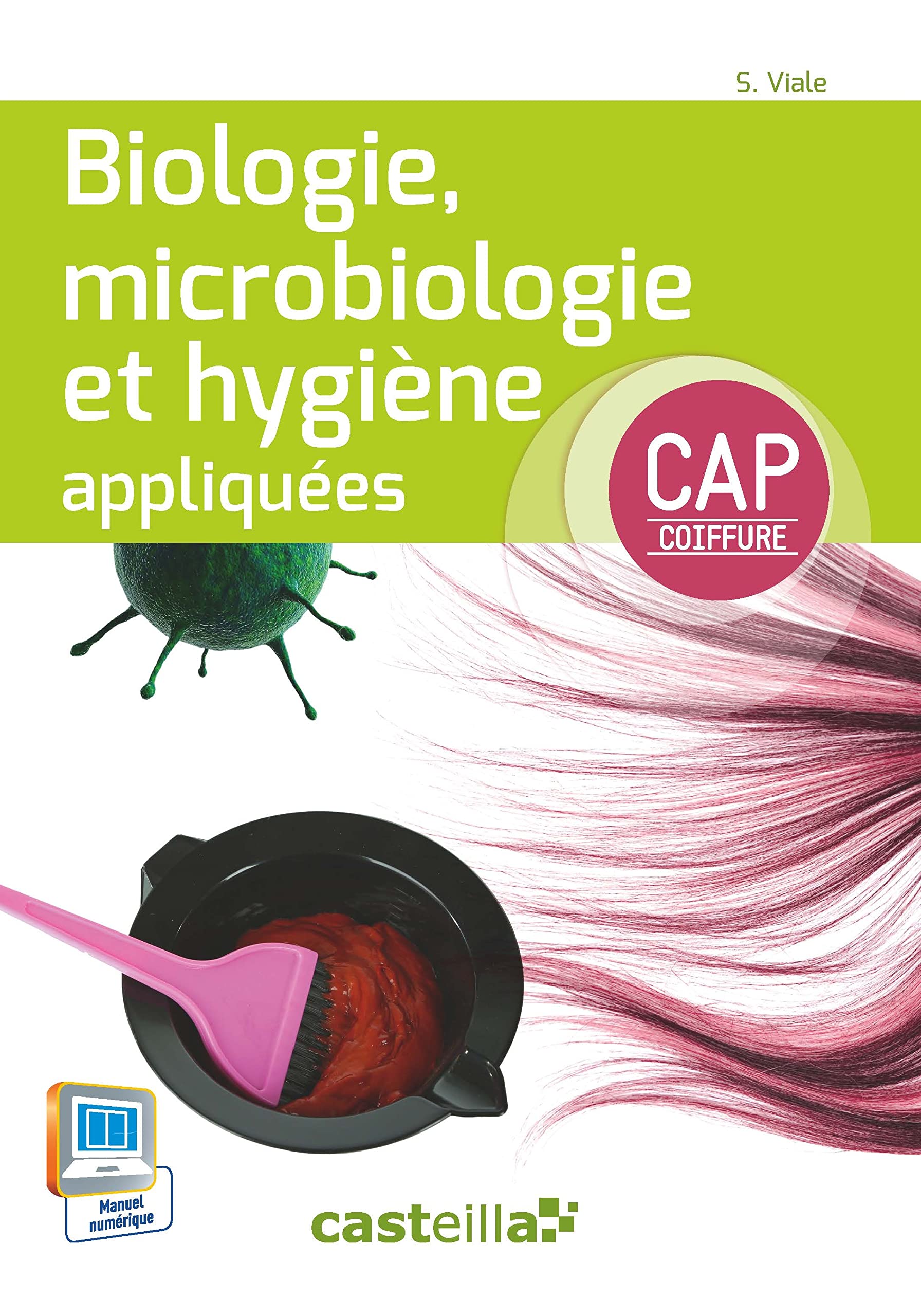 Biologie, microbiologie et hygiène appliquées CAP coiffure (2015) - Manuel élève Professional & Reference Books