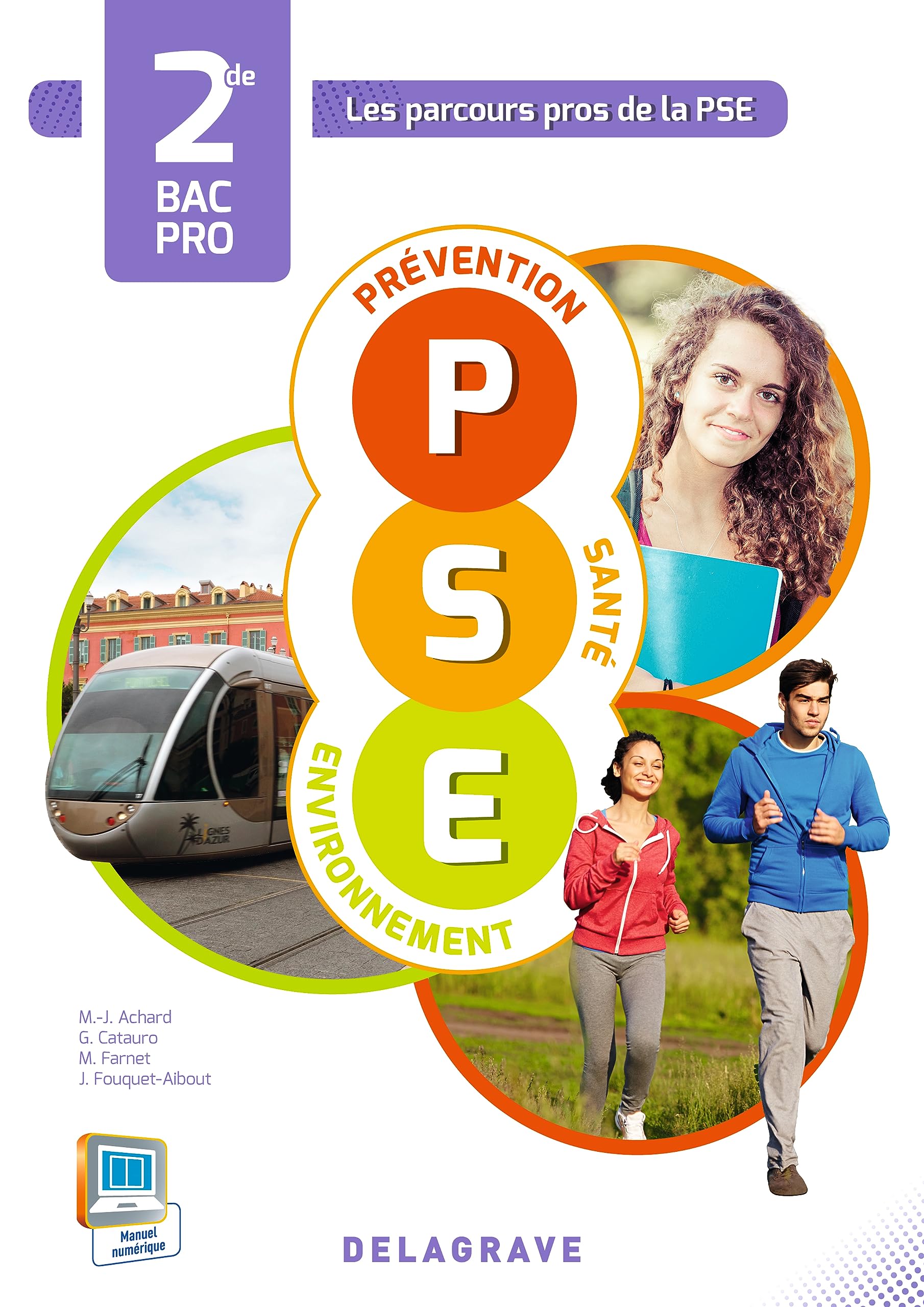 Prévention Santé Environnement 2de Bac Pro (2015) - Pochette élève: Collection Les parcours pros de la PSE book