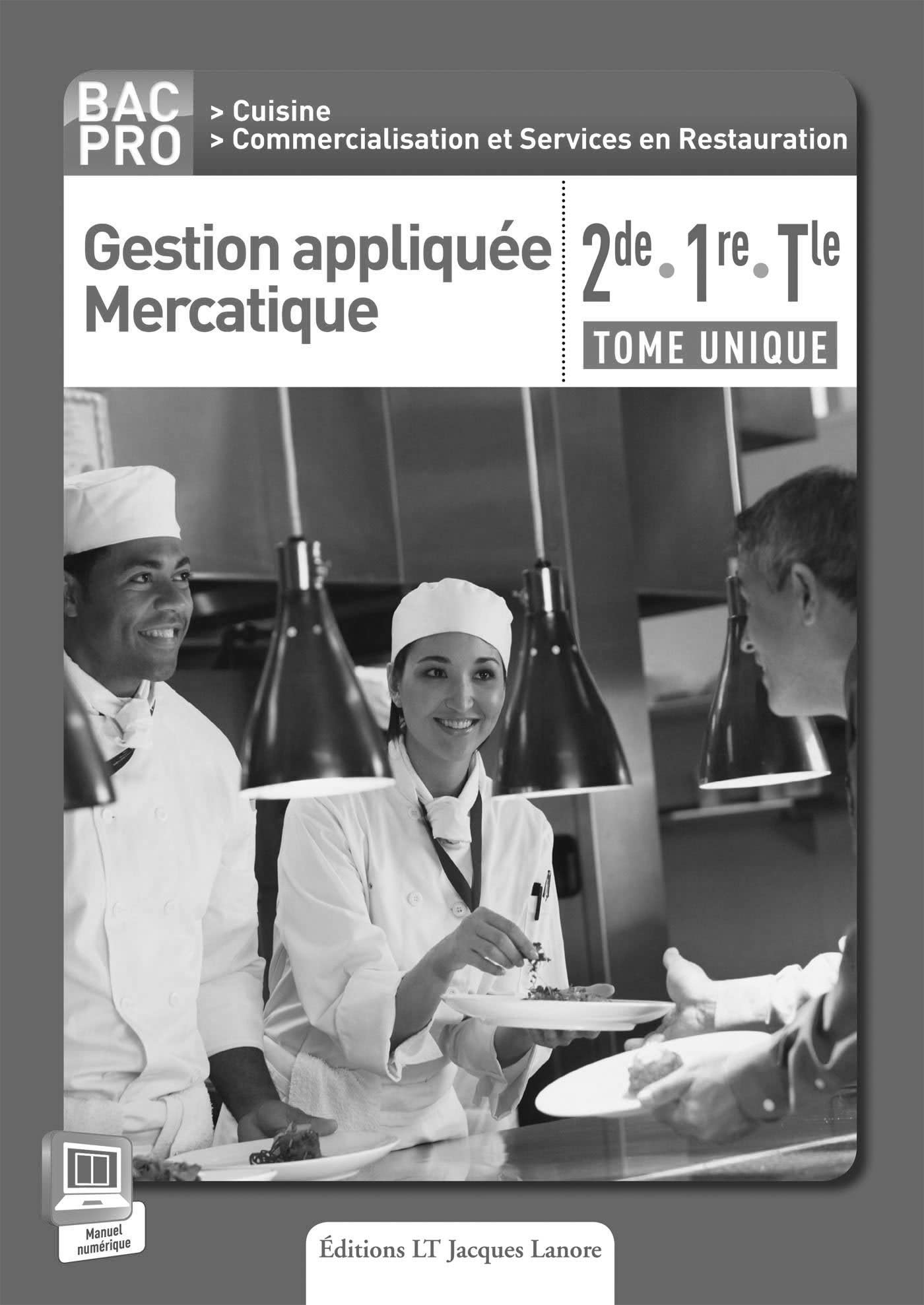 Gestion appliquée Mercatique 2de, 1re, Tle Bac Pro Cuisine (2015) - Livre du professeur Professional & Reference Books