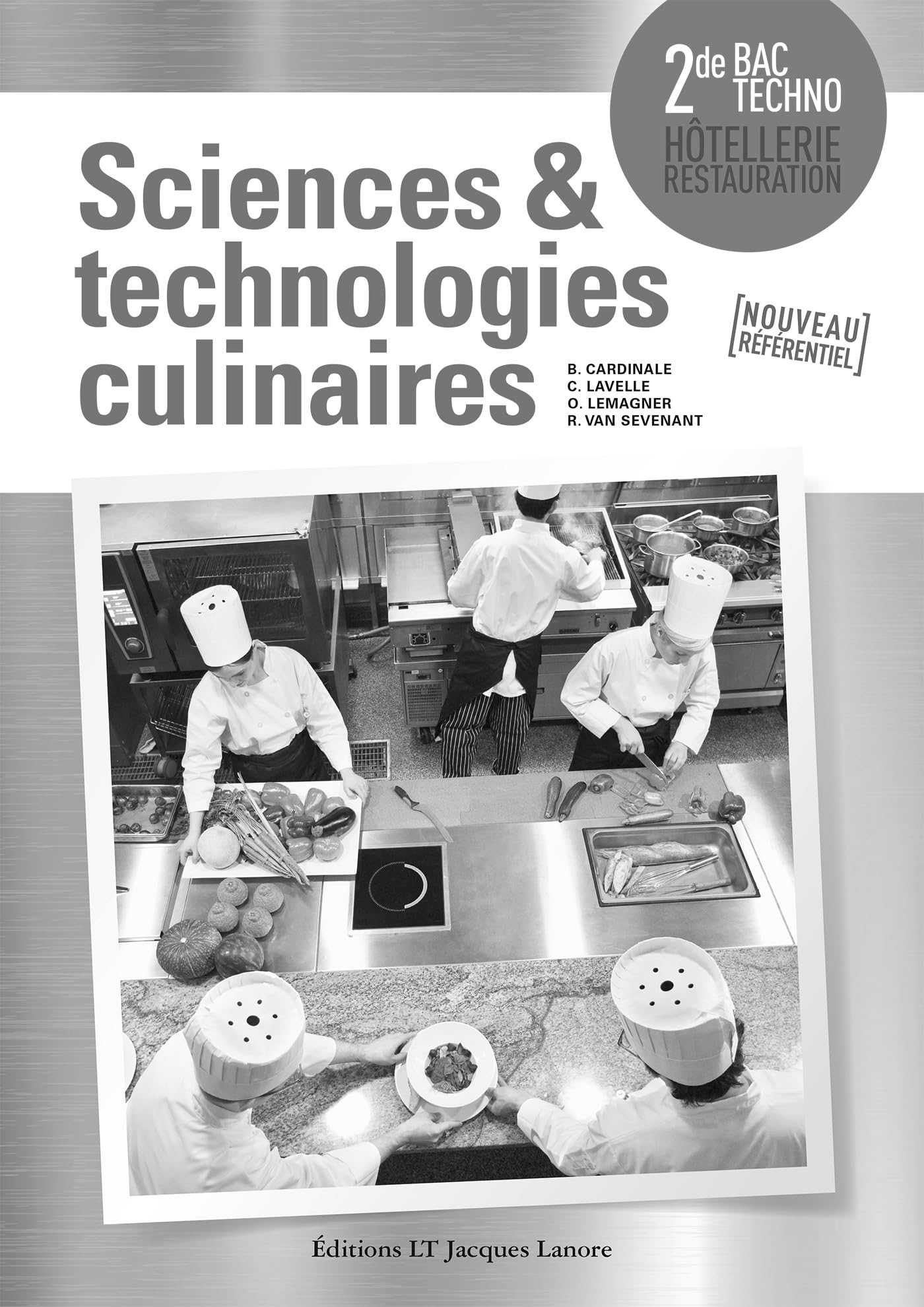 Sciences et technologies culinaires 2de Bac Techno STHR (2015) - Livre du professeur Professional & Reference Books
