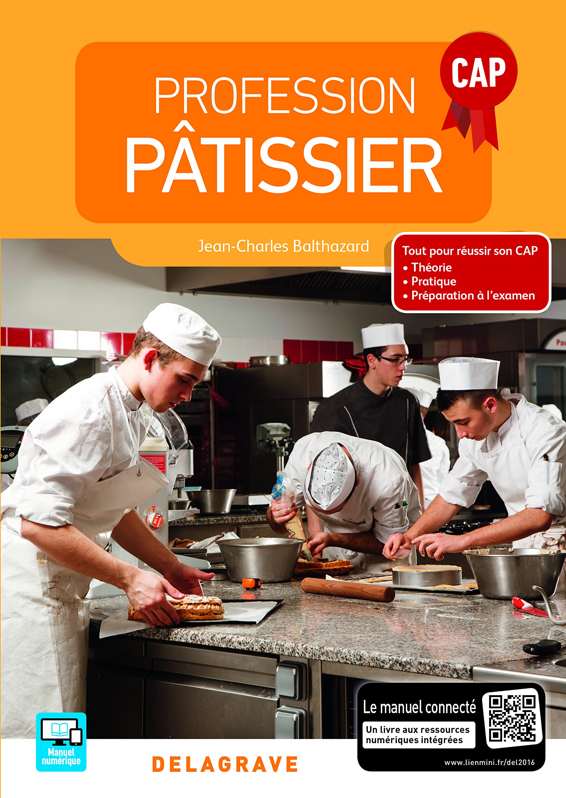 Profession pâtissier CAP (2016) - Manuel élève Professional & Reference Books