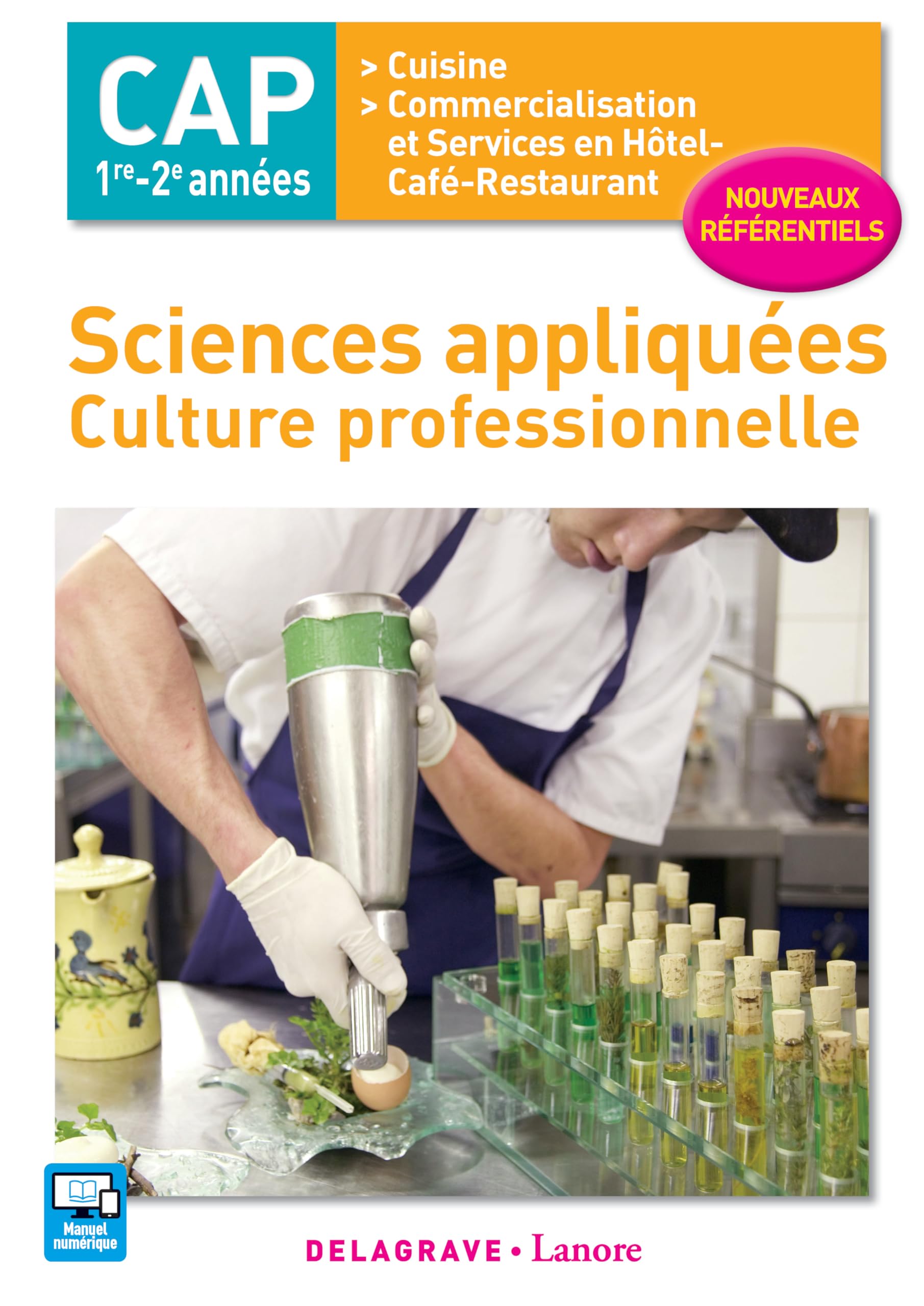 Sciences appliquées - Culture professionnelle CAP Cuisine et CSHCR (2017) - Pochette élève: 1re et 2e années Professional & Reference Books
