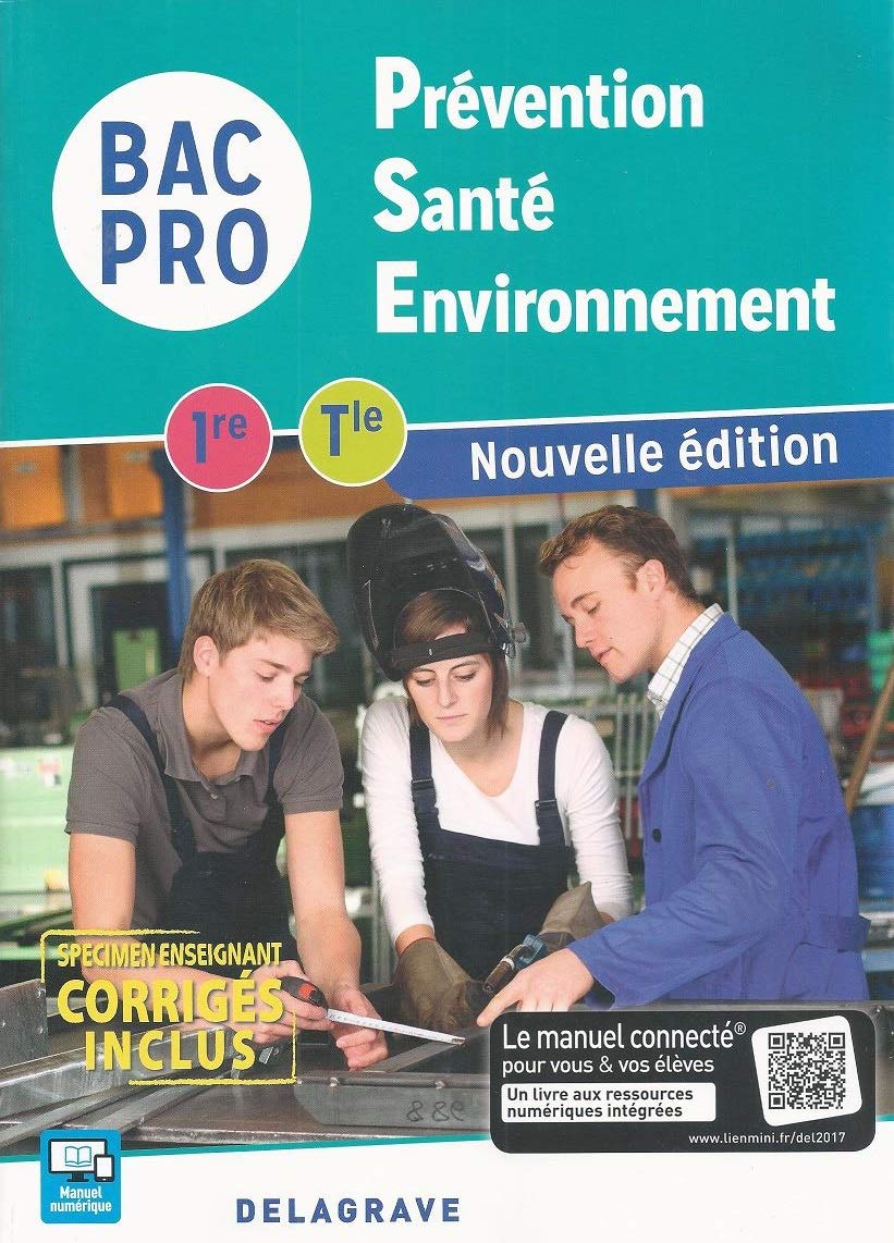 Prévention - Santé - Environnement (1re, Tle) Books