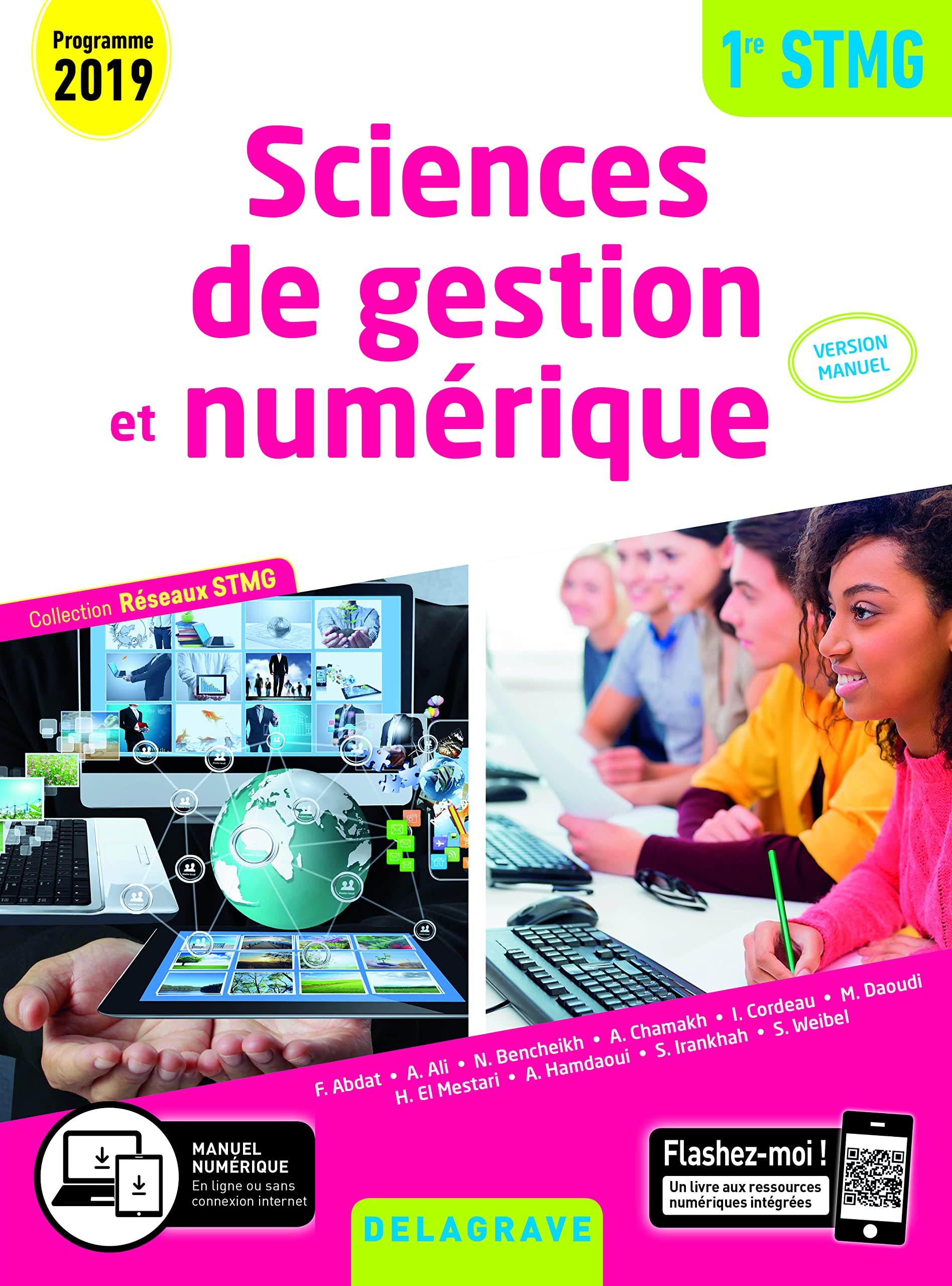 Sciences de gestion et numérique 1re STMG (2019) - Réseaux STMG - Version Manuel élève Professional & Reference Books