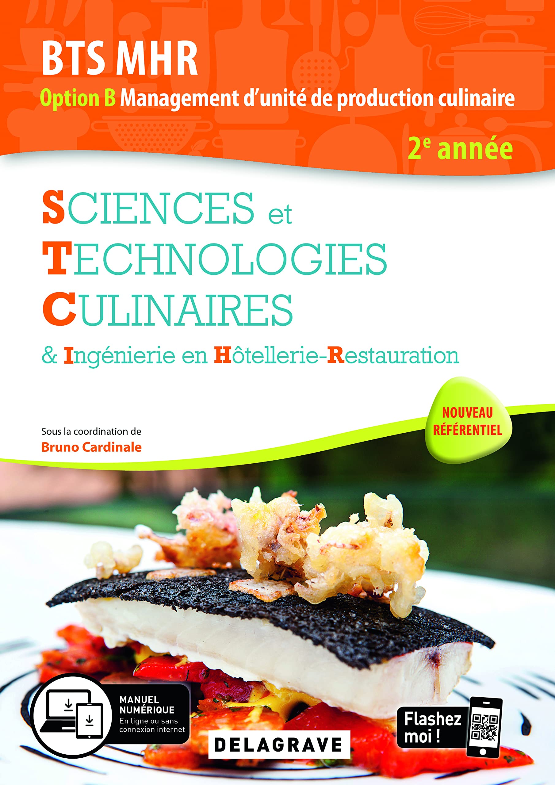 Sciences et Technologies Culinaires (STC) 2e année BTS MHR (2020) - Pochette é: Pochette élève Books