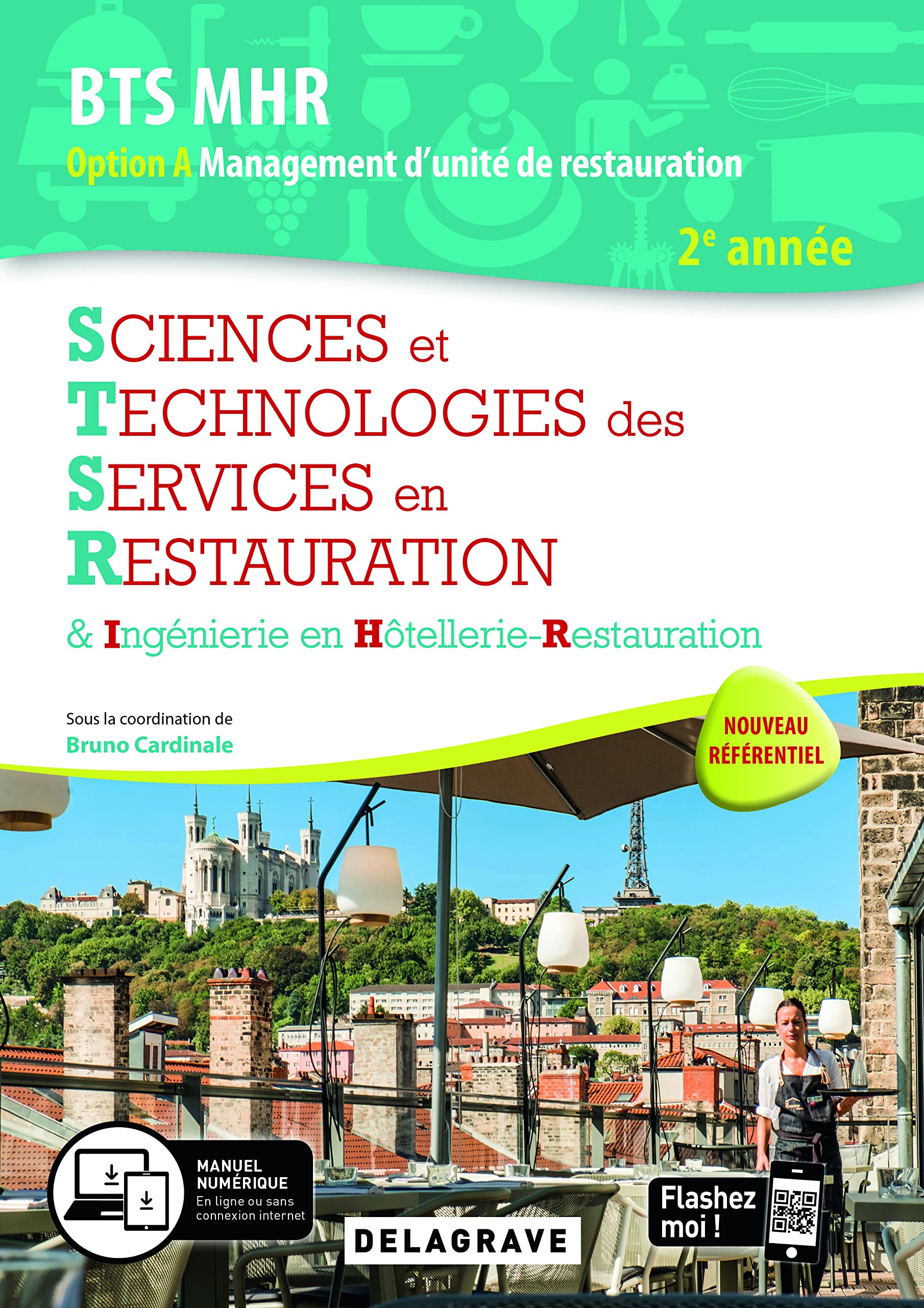 Sciences et Technologies des services en restauration (STSR) 2e année BTS MHR: Pochette élève Books