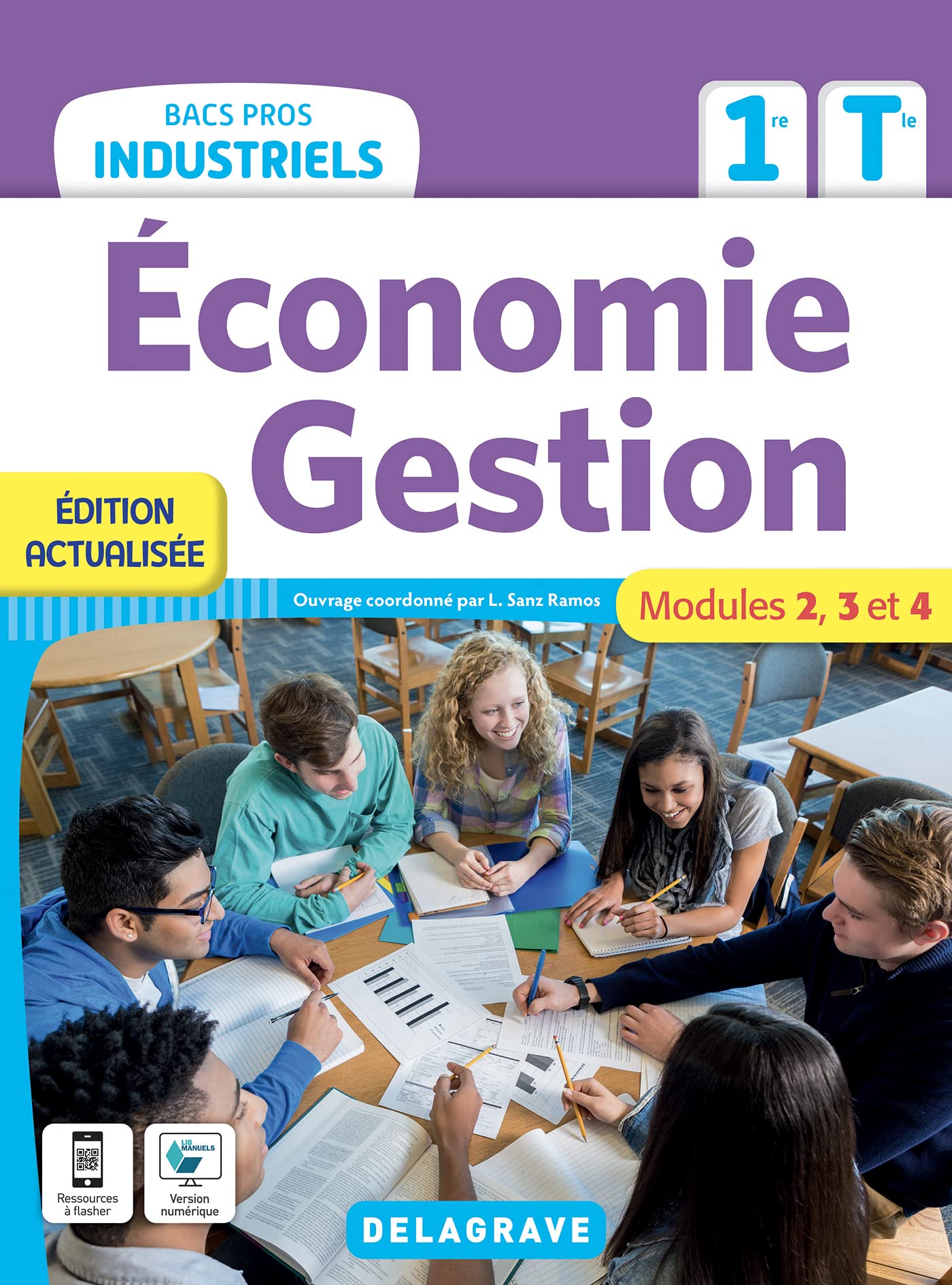 Économie-Gestion 1re, Tle Bacs Pros Industriels (2022) - Pochette élève: Modules 2, 3 et 4 Professional & Reference Books