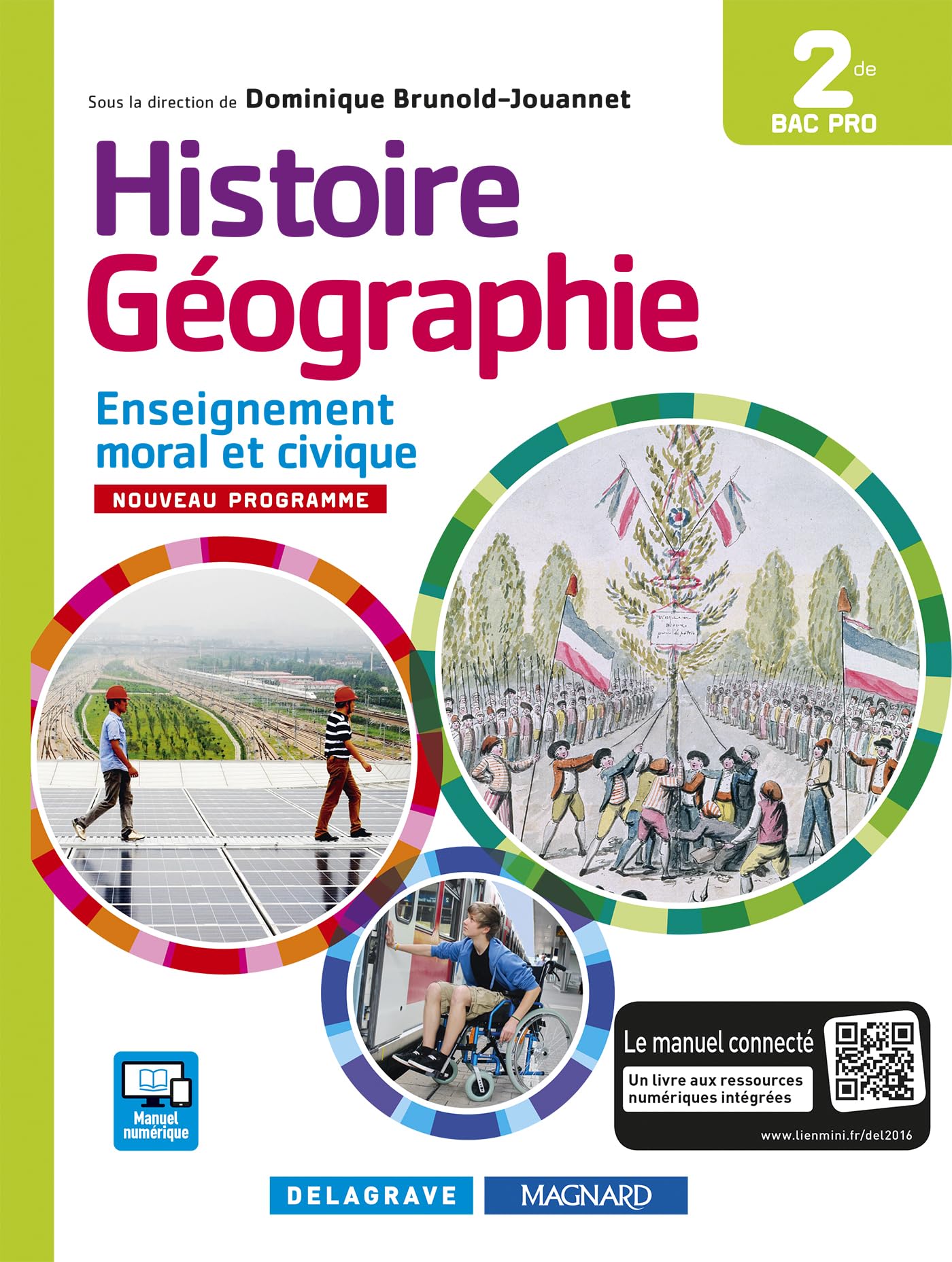Histoire Géographie Enseignement moral et civique (EMC) 2de Bac Pro (2016) - Manuel élève Professional & Reference Books