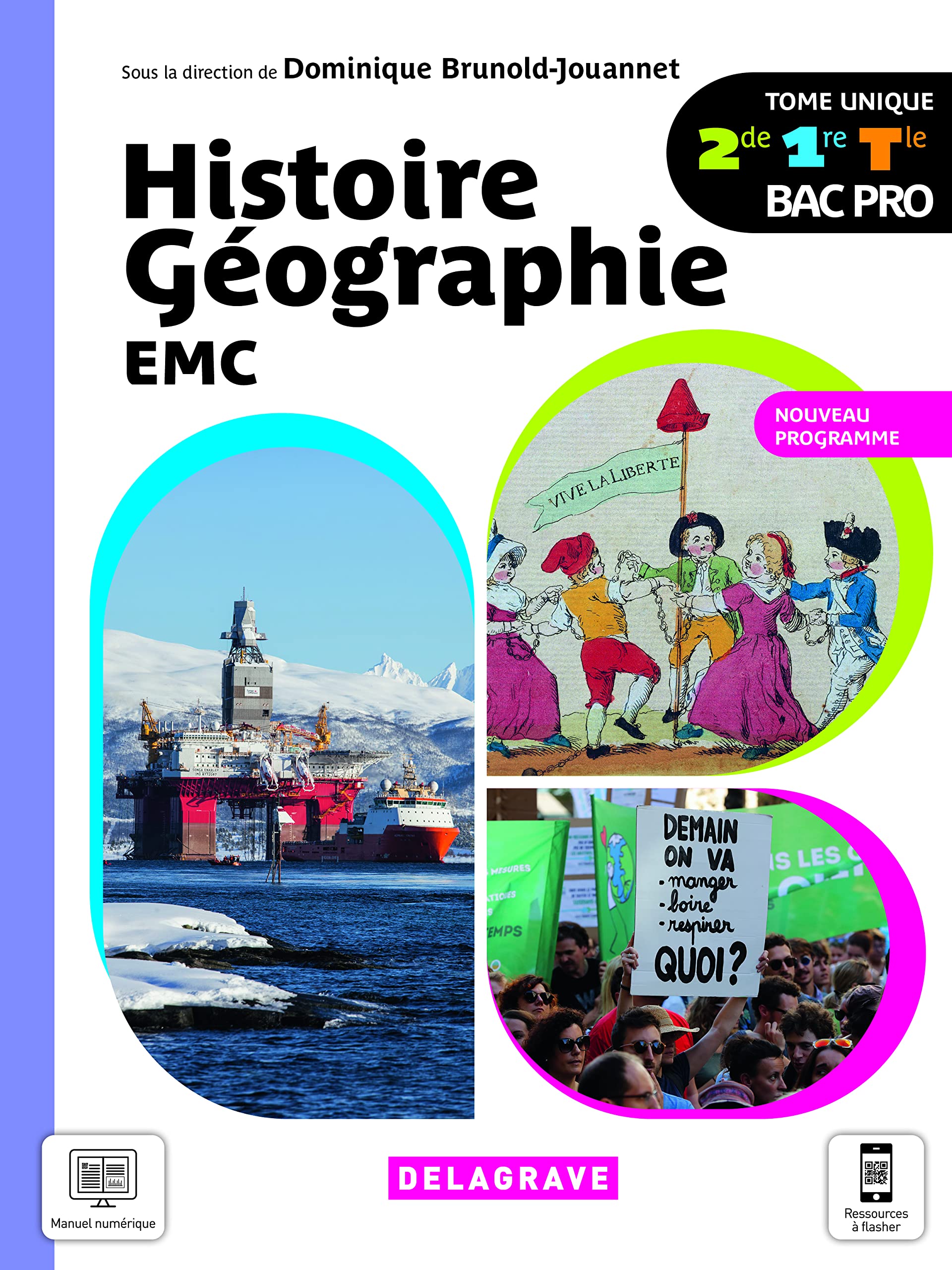 Histoire Géographie EMC 2de, 1re, Tle Bac Pro (2021) - Manuel élève: Tome unique Professional & Reference Books