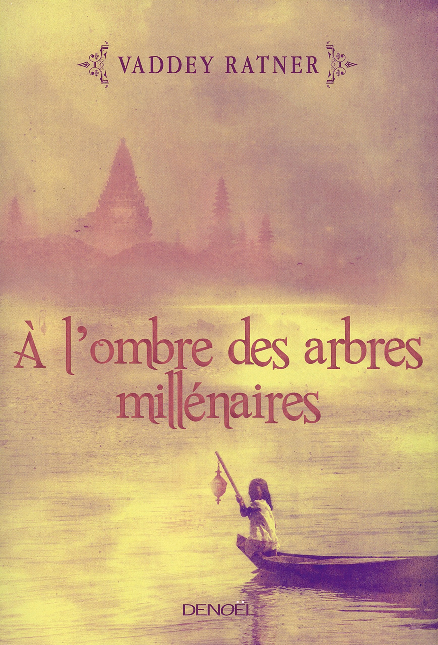 À l'ombre des arbres millénaires book