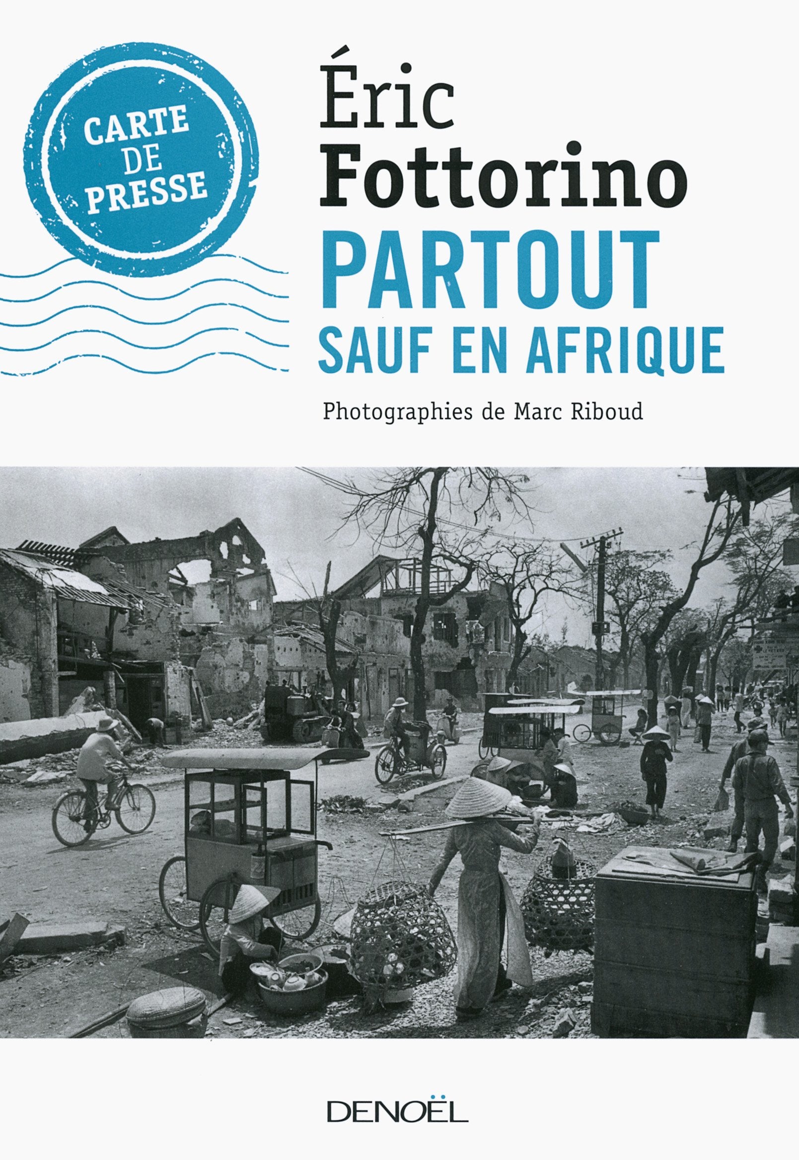 Partout sauf en Afrique Essays & Short Stories