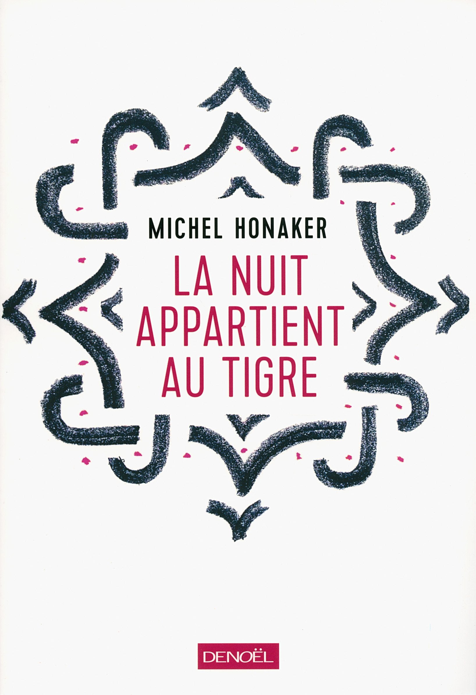 La nuit appartient au tigre Contemporary literature
