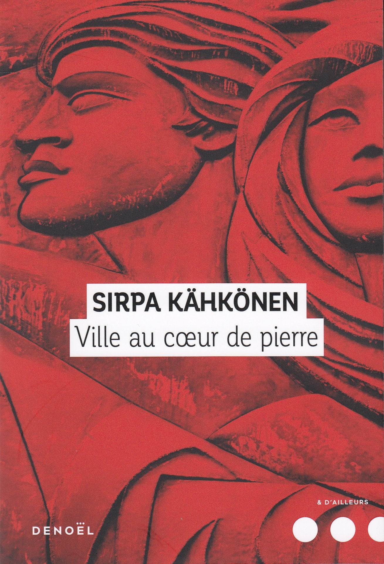 Ville au coeur de pierre Contemporary literature