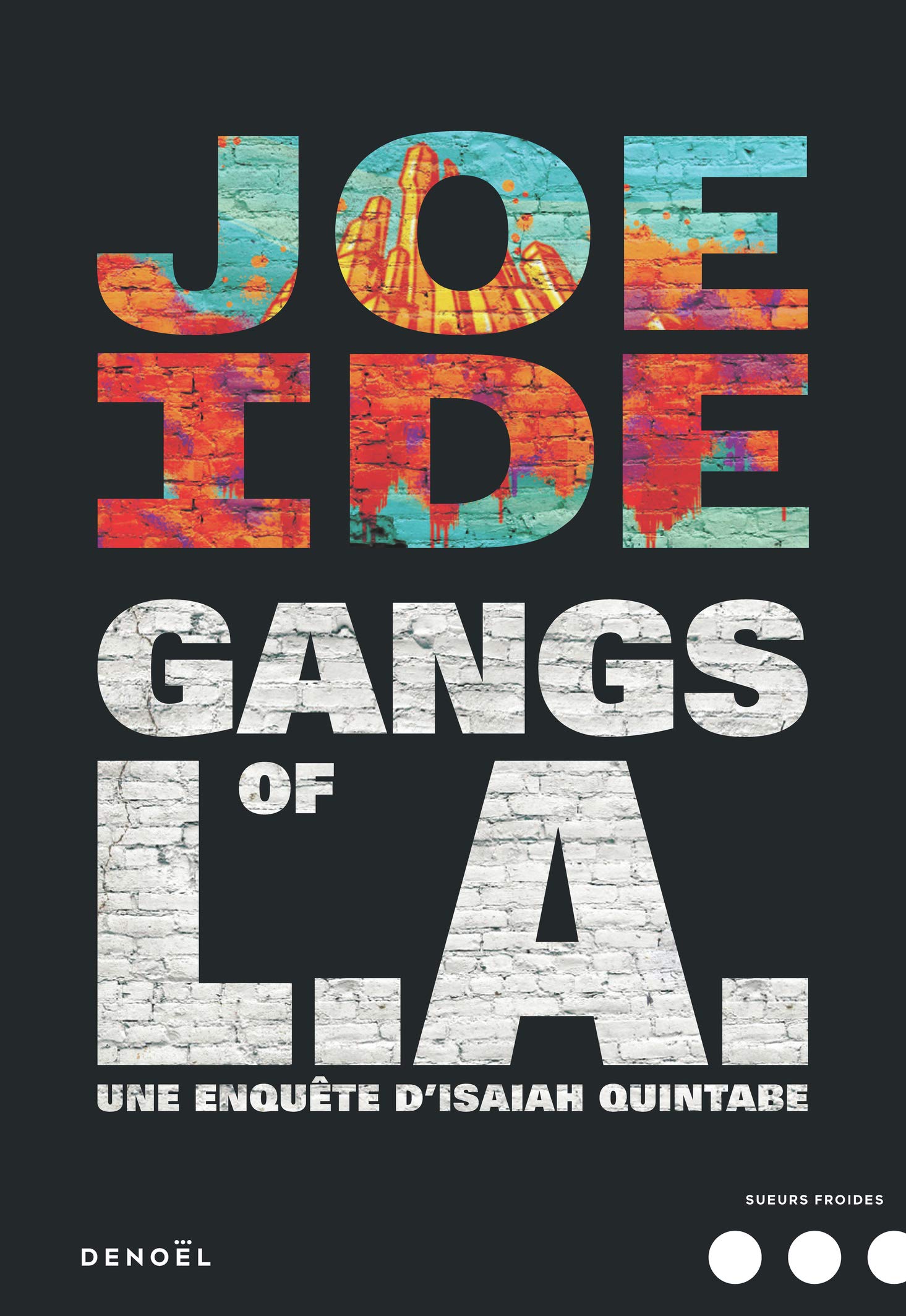 Gangs of L.A.: Une enquête d'Isaiah Quintabe Contemporary literature