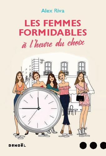Les femmes formidables à l'heure du choix Contemporary literature