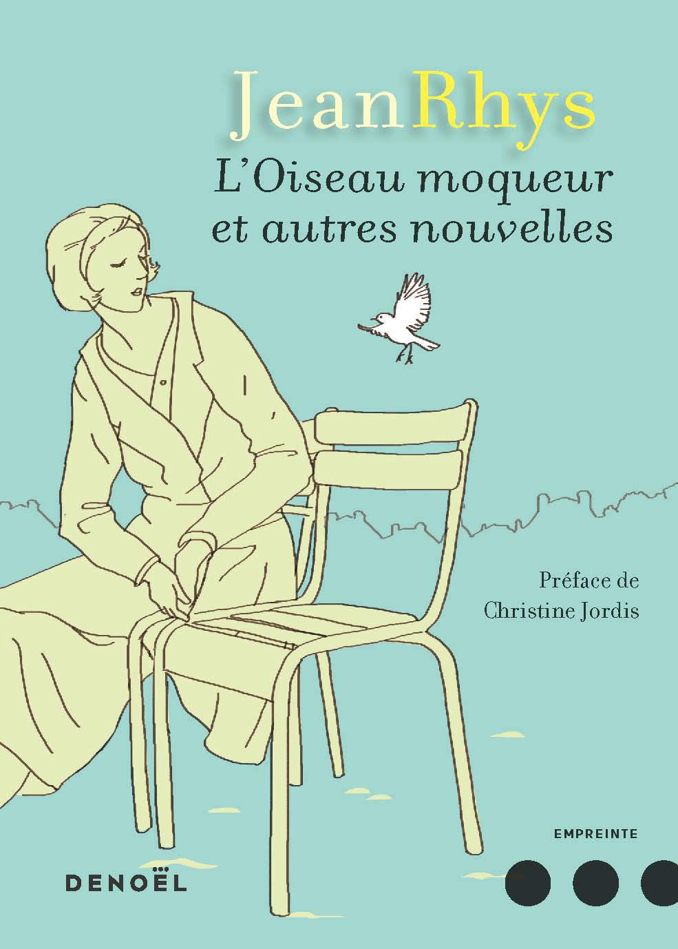 L'Oiseau moqueur et autres nouvelles Contemporary literature
