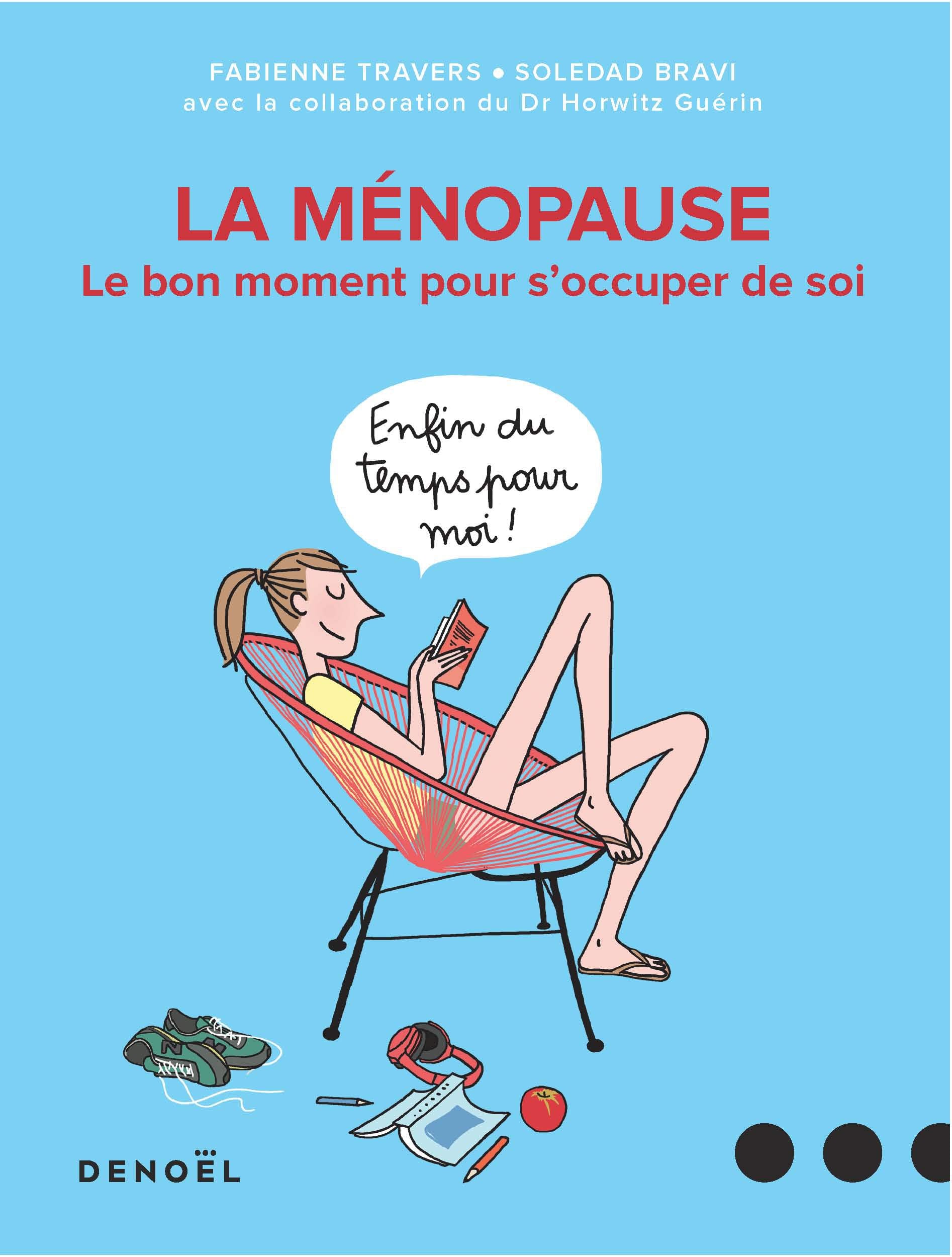 La ménopause: Le bon moment pour s'occuper de soi Essays & Short Stories