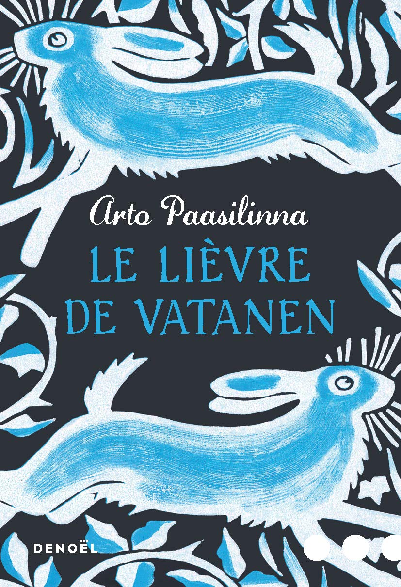 Le Lièvre de Vatanen Contemporary literature