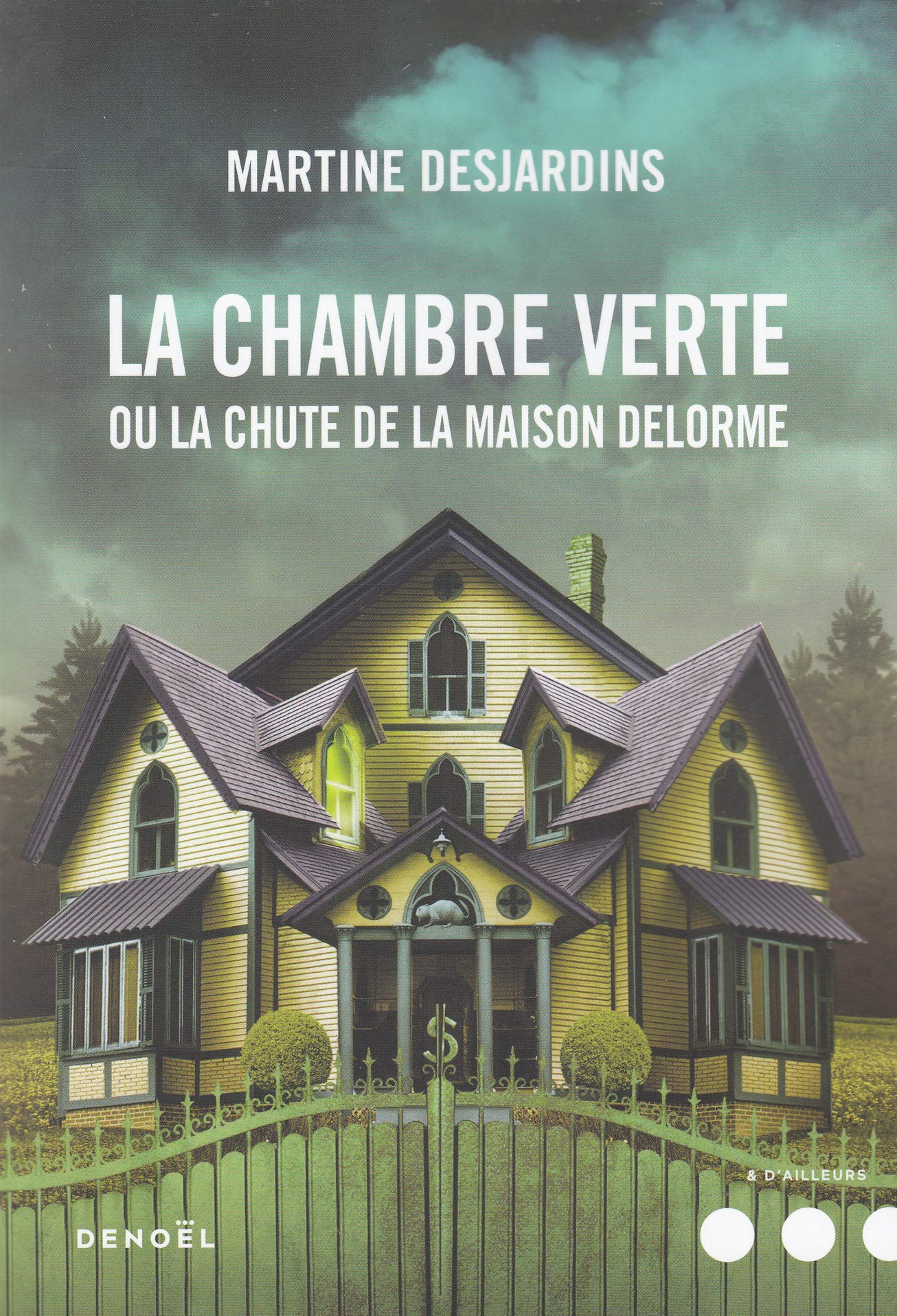 La Chambre verte ou La chute de la maison Delorme Contemporary literature