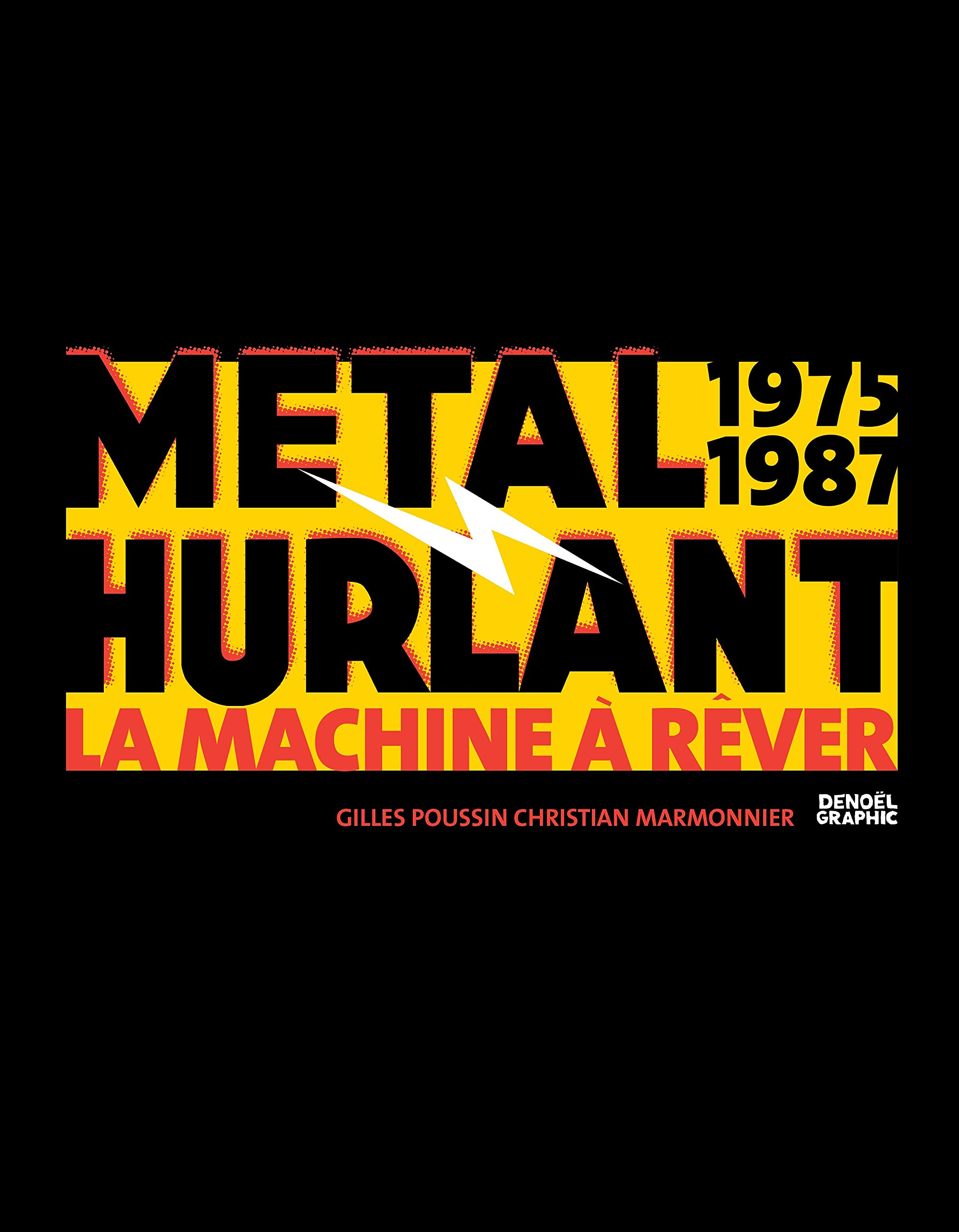 Métal Hurlant 1975-1987: La Machine à Rêver Manga