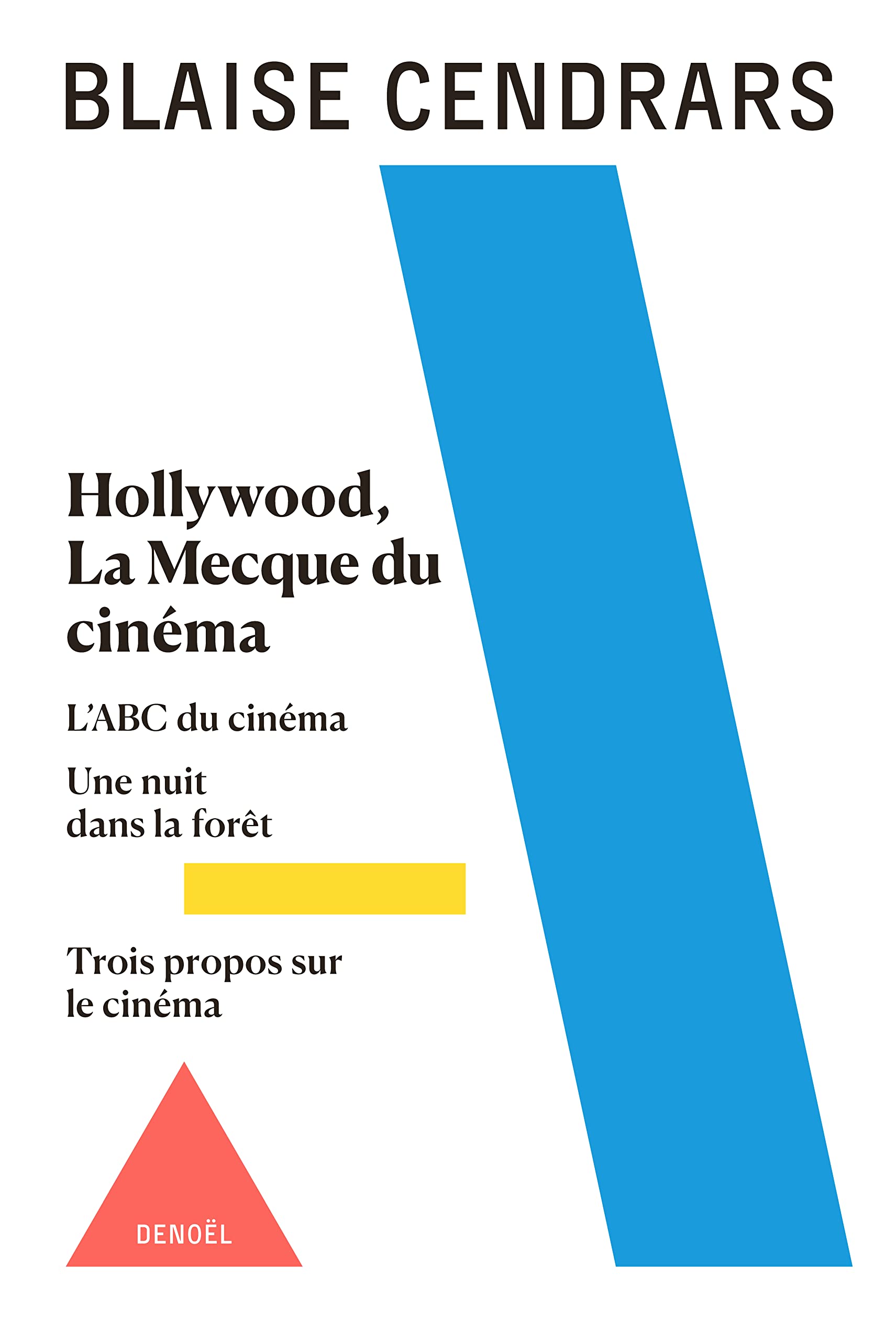 Œuvres complètes: Hollywood, la Mecque du cinéma (3) Contemporary literature