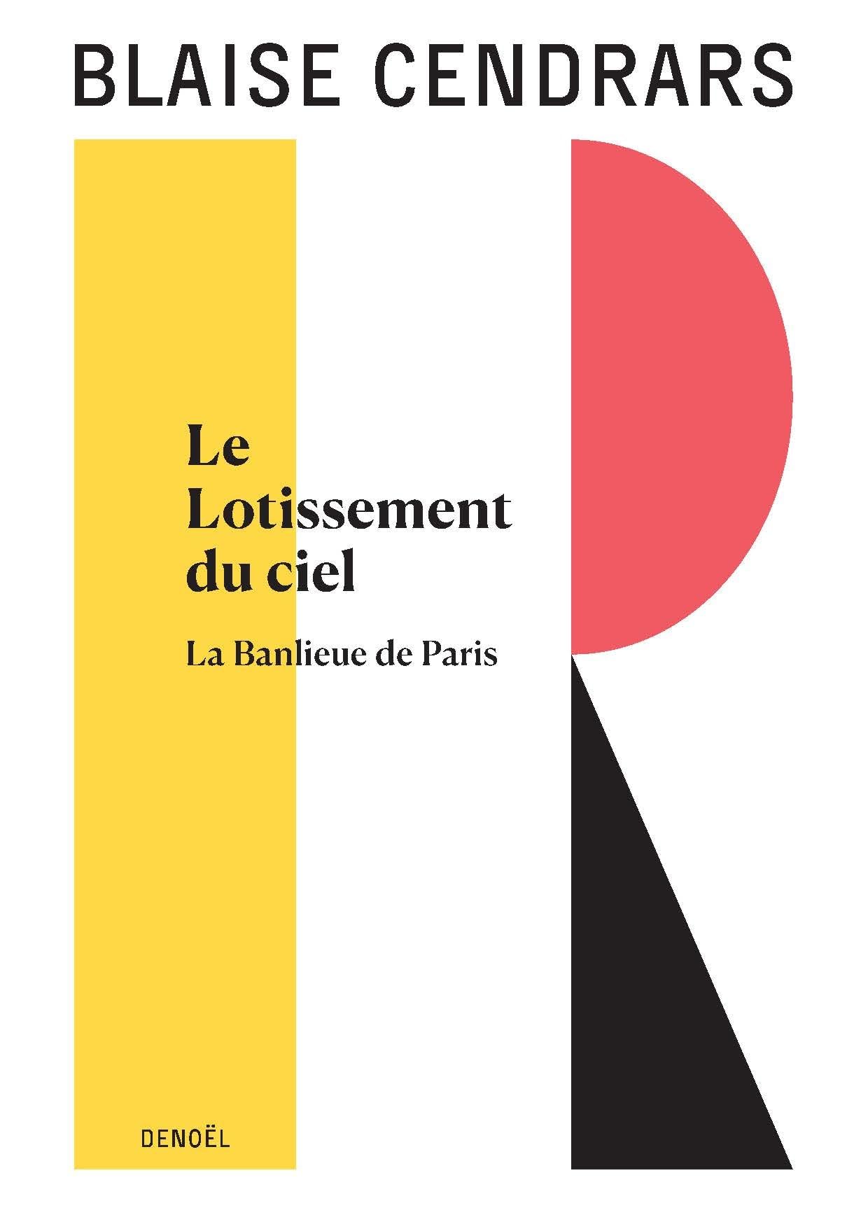 Œuvres complètes: Le Lotissement du ciel - La Banlieue de Paris (12) Contemporary literature