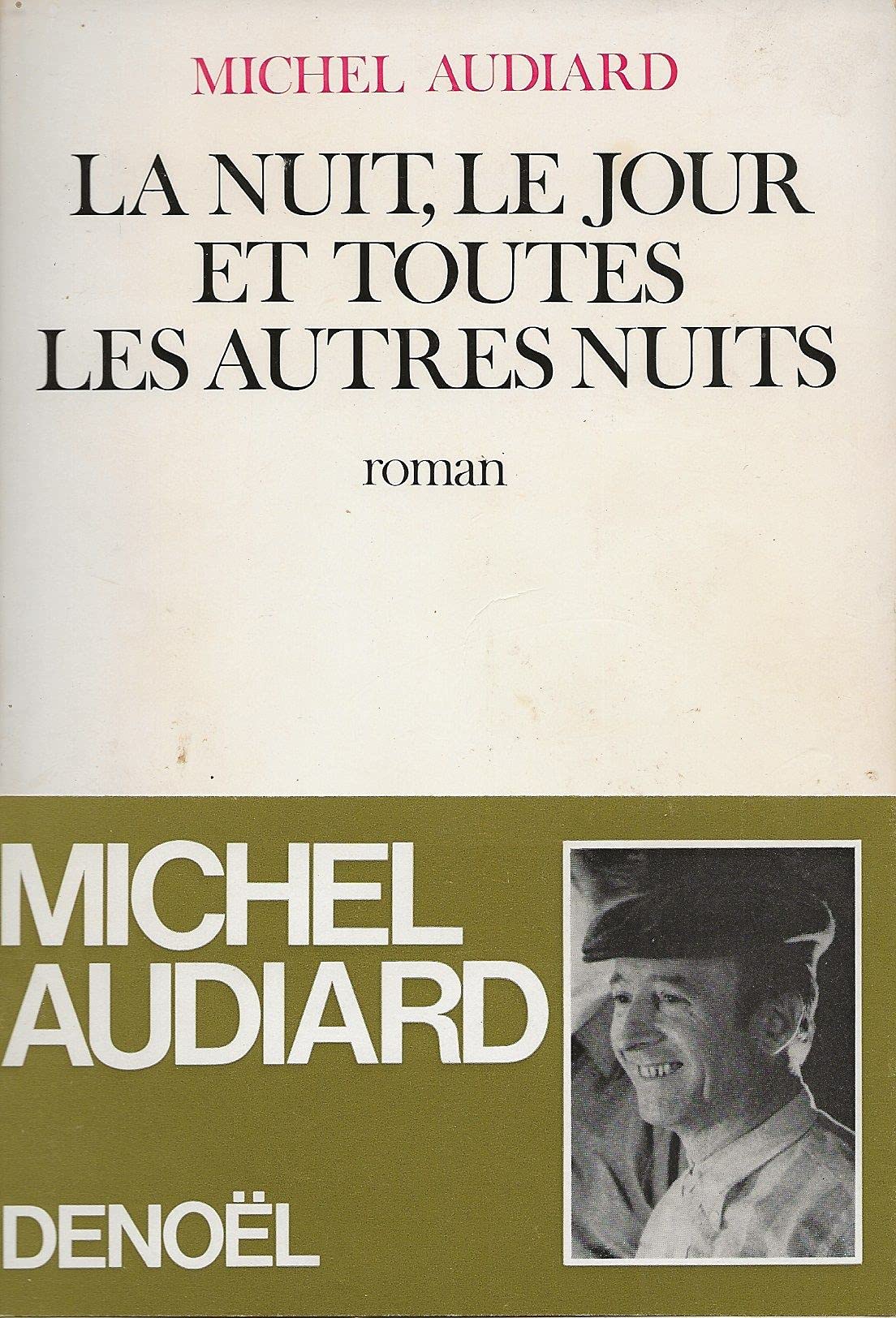 LA NUIT, LE JOUR ET TOUTES LES AUTRES NUITS Contemporary literature