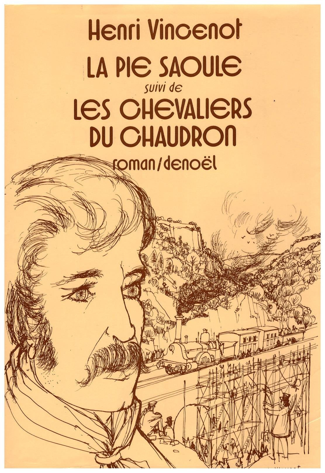 La Pie saoule. Les Chevaliers du chaudron book