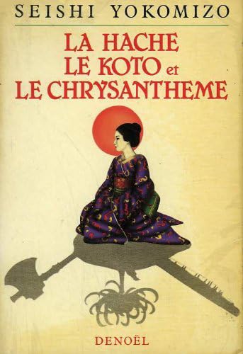 La hache, le koto et le chrysanthème Contemporary literature