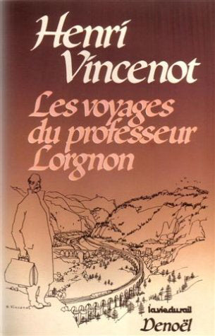 Les Voyages du professeur Lorgnon. Vol. 1 Books