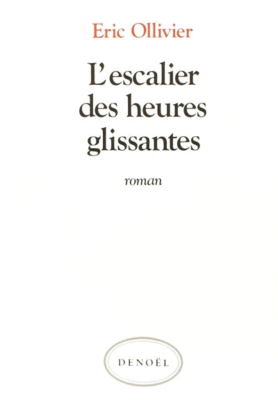 Product Image: L'escalier des heures glissantes