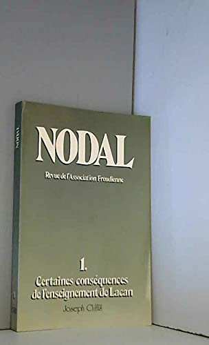 Nodal, n° 1. Certaines conséquences de l'enseignement de Lacan book