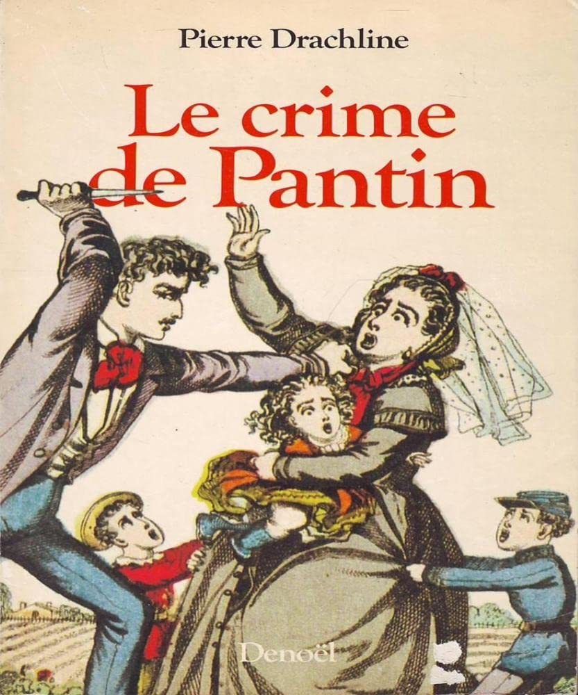 Le crime de pantin / l'affaire troppmann book