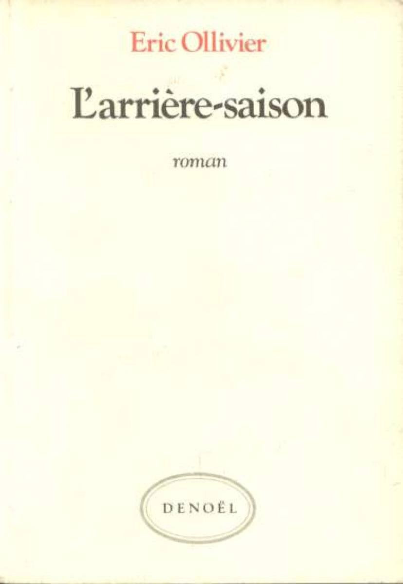L'arrière-saison Contemporary literature Books