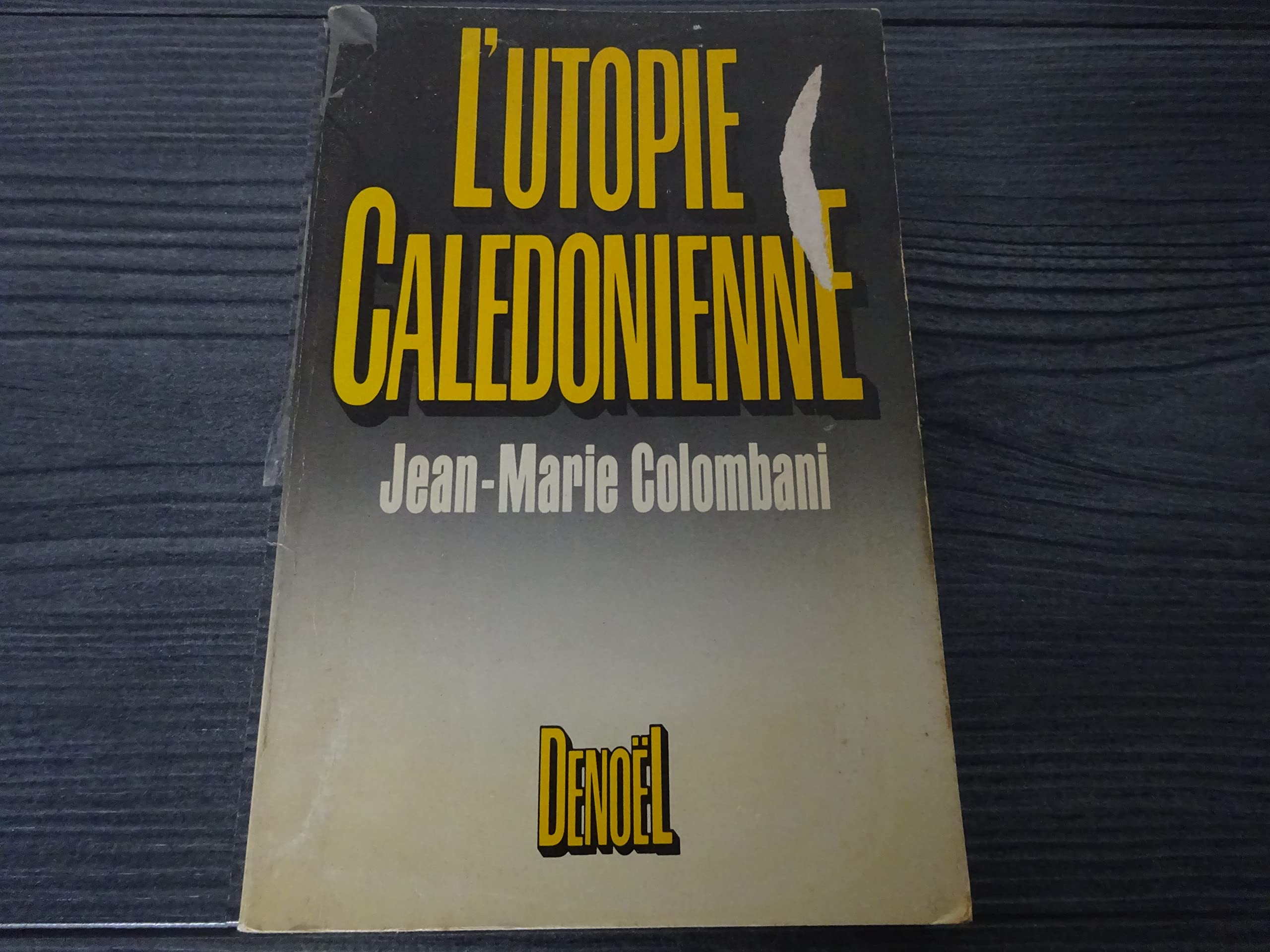 L'Utopie calédonienne Essays & Short Stories