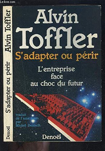 S'adapter ou périr: L'entreprise face au choc du futur book