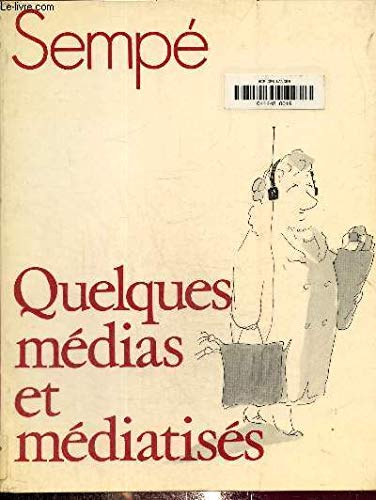 Product Image: Quelques médias et médiatisés