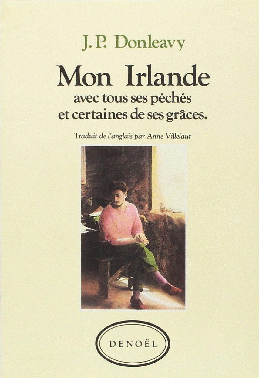 Mon Irlande avec tous ses péchés et certaines de ses grâces Art & Literature