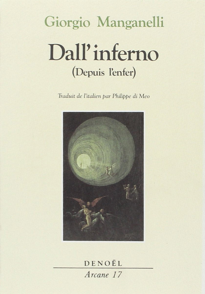 Dall'inferno: (Depuis l'enfer) Essays & Short Stories