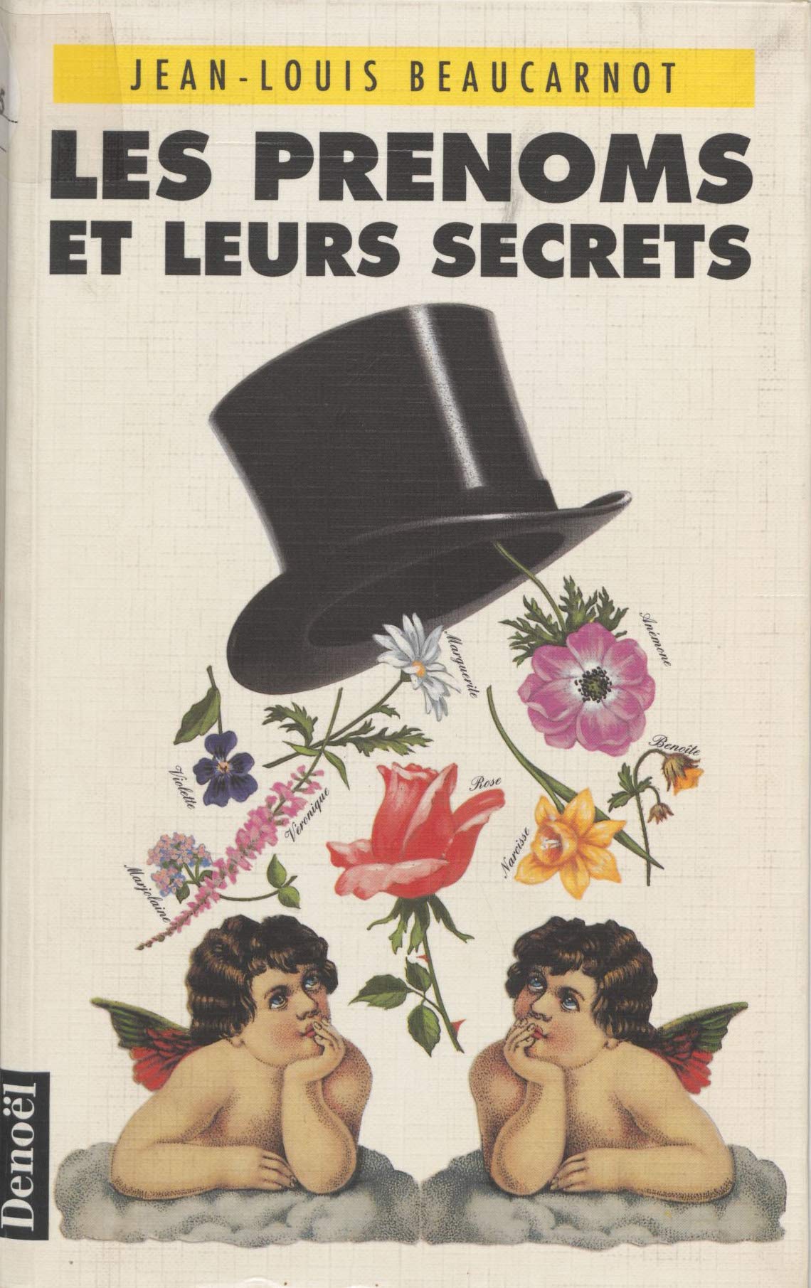 LES PRENOMS ET LEURS SECRETS book