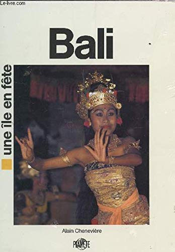 Bali, une ile en fete book